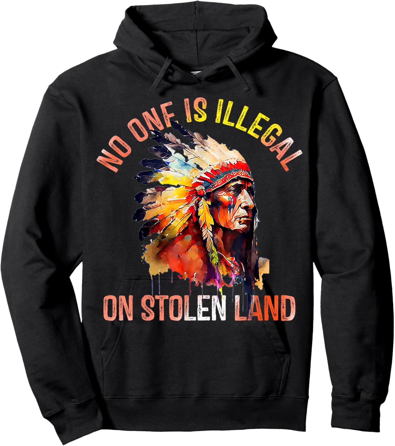 No One Is Illegal On Stolen Land Hoodie - Hoodie | Black