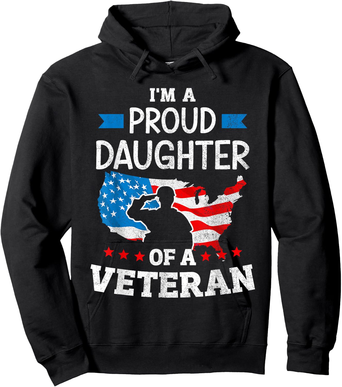 Im a proud daughter of a veteran USA map flag veterans day Hoodie - Hoodie | Black