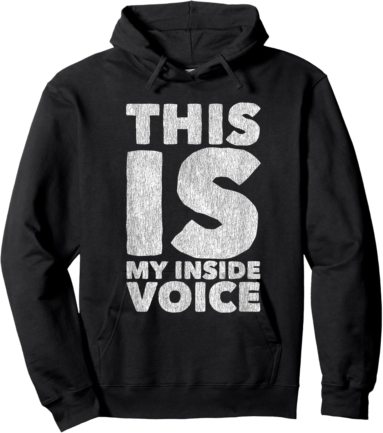 This is my Inside Voice Sarcastic Ironic Funny Loud Mouth Hoodie - Hoodie | Black