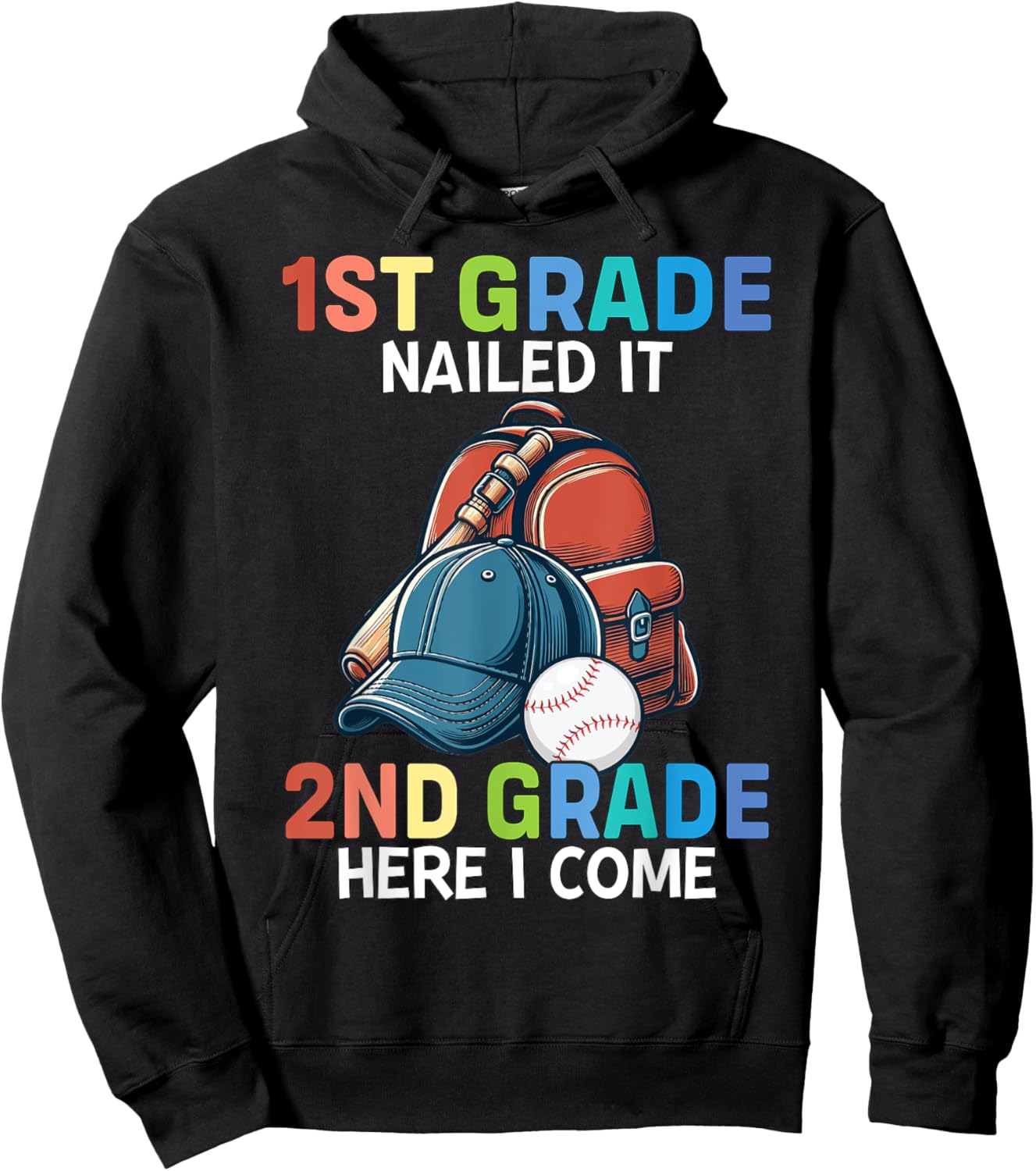1st grade Nailed It Baseball kids Funny Last day of school Hoodie - Hoodie | Black