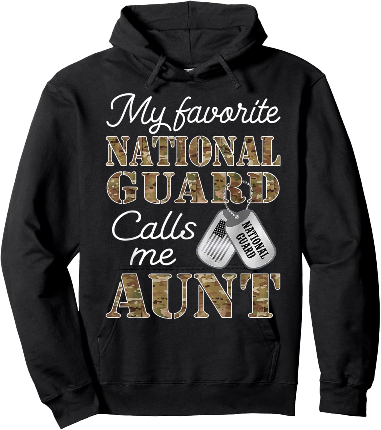 My Favorite National Guard Calls Me Aunt Proud Army Aunt Hoodie - Hoodie | Black