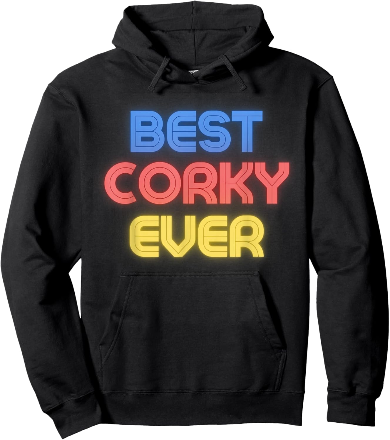 Best Corky Ever - Funny Corky Name Corky Hoodie - Hoodie | Black