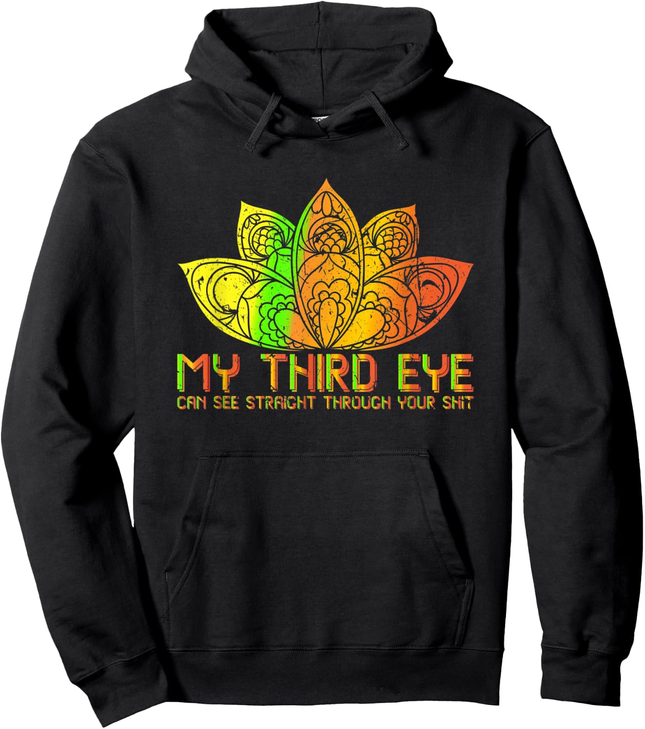 My Third Eye Can See Through Your Shit Spiritual Hoodie - Hoodie | Black