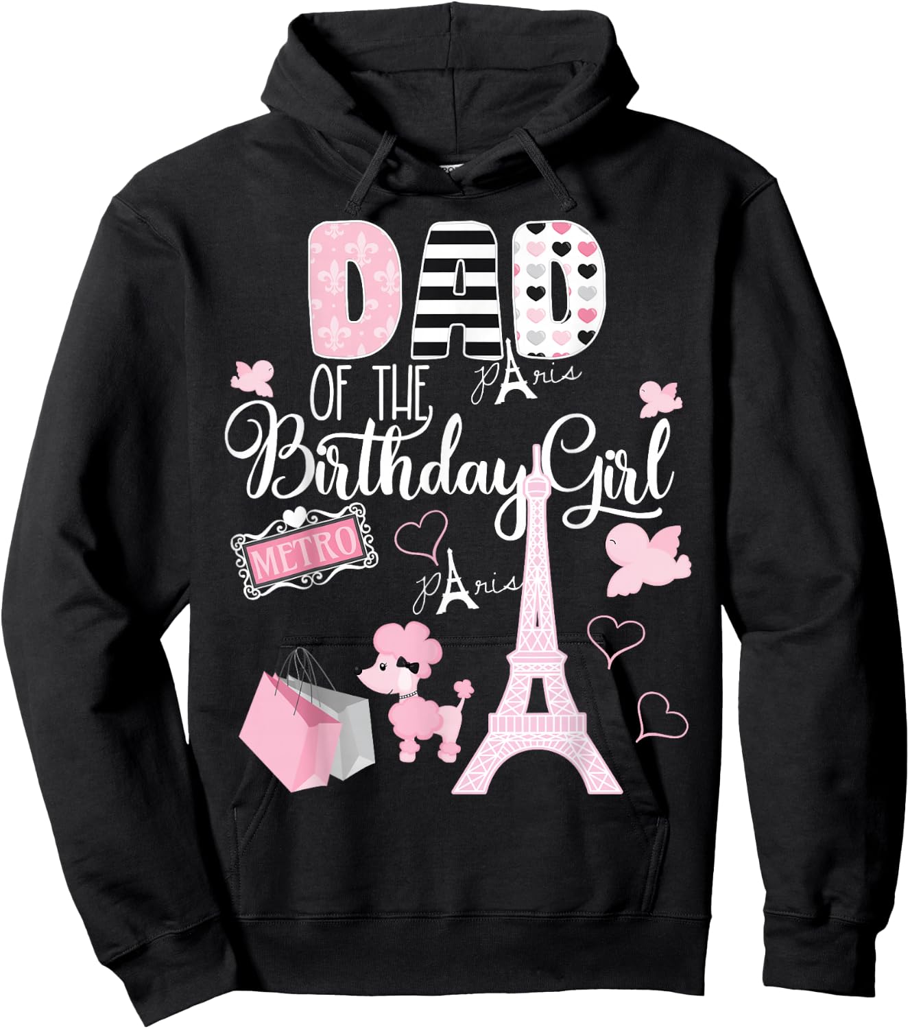 Dad of the Birthday Girl Paris Birthday Matching Family Hoodie - Hoodie | Black