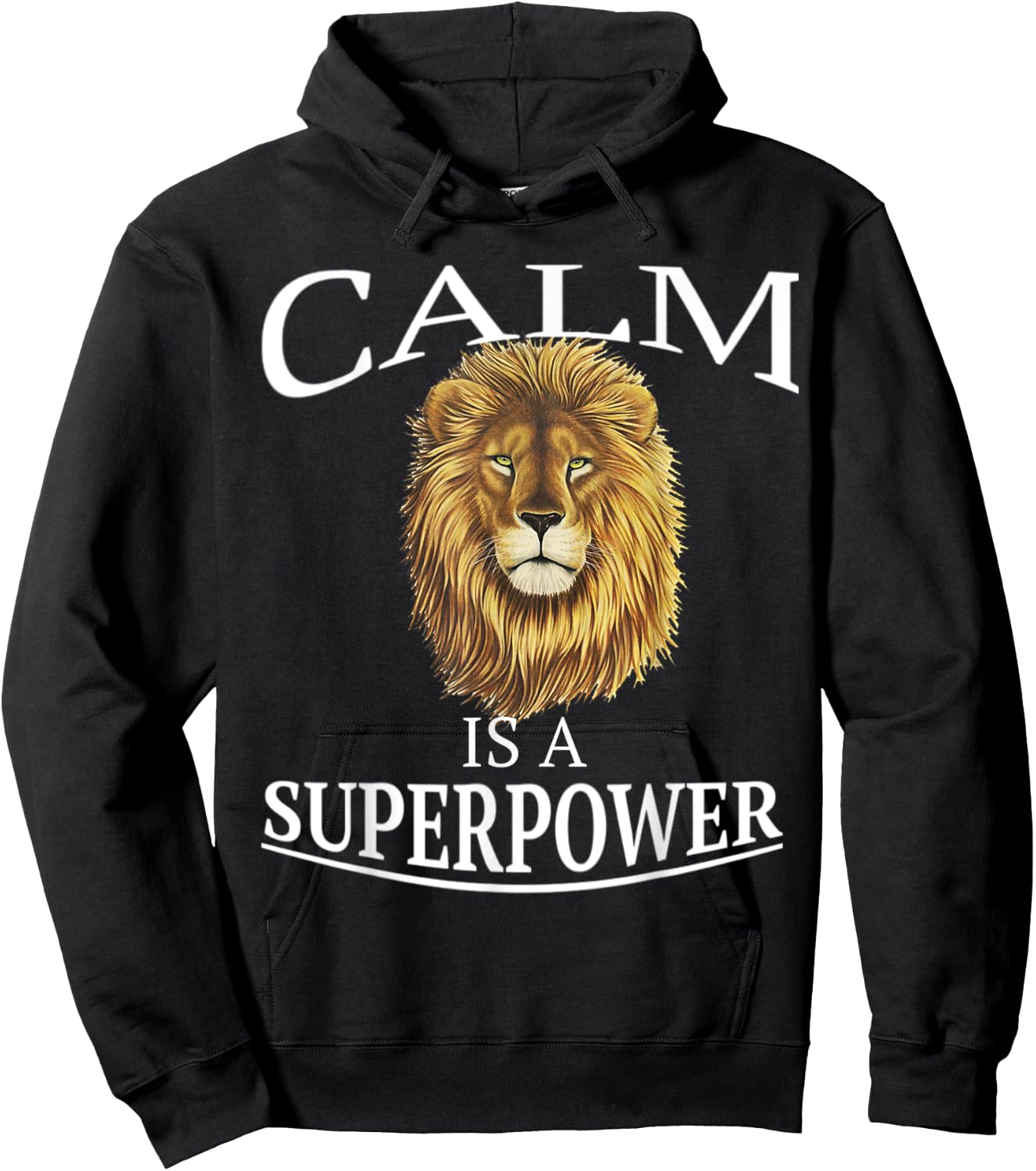 Calm Is A Superpower Shirt Heart of A Lion Soul Motivation Hoodie - Hoodie | Black