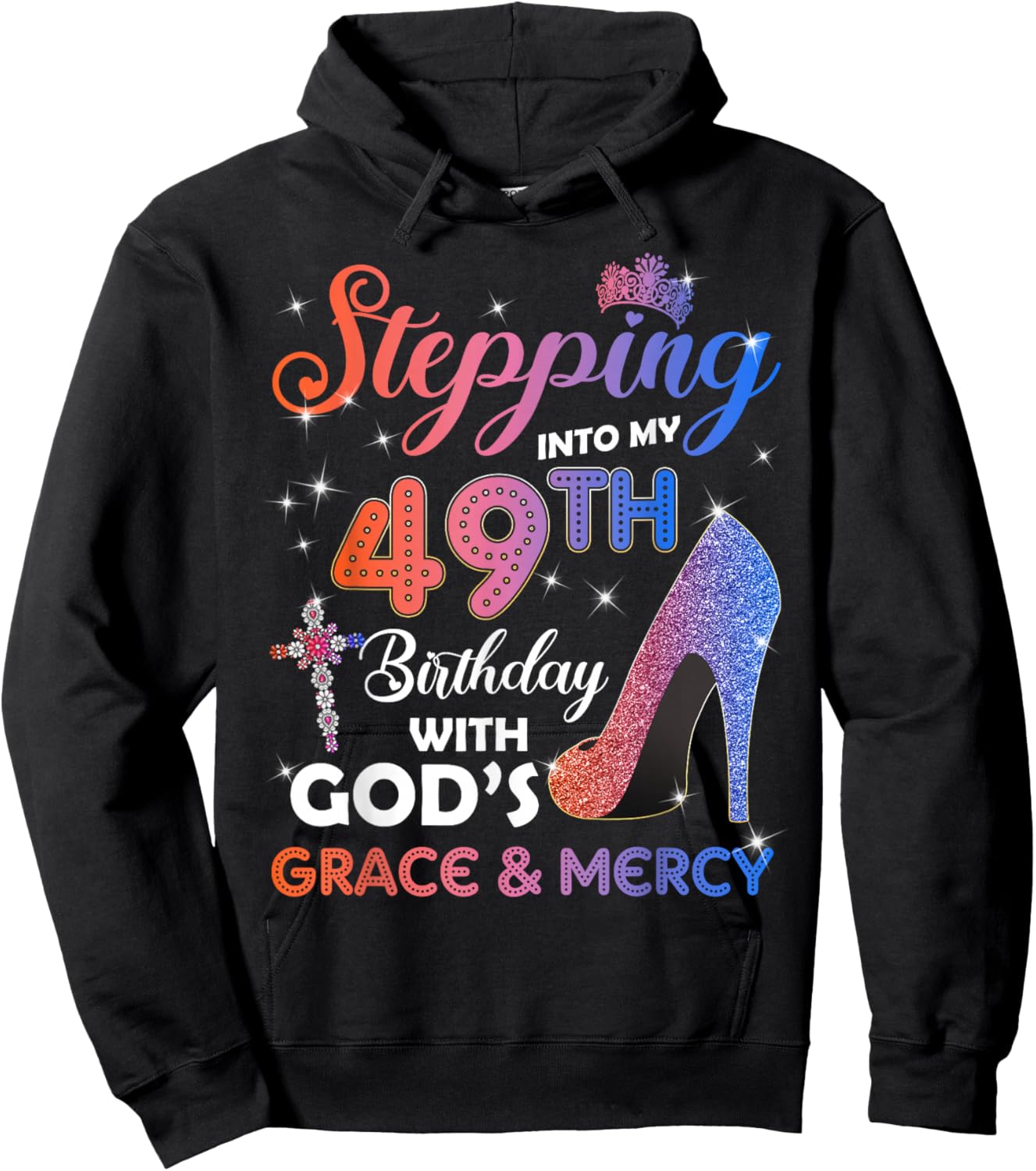 Stepping Into My 49th Birthday Pumps 49 years old Hoodie - Hoodie | Black