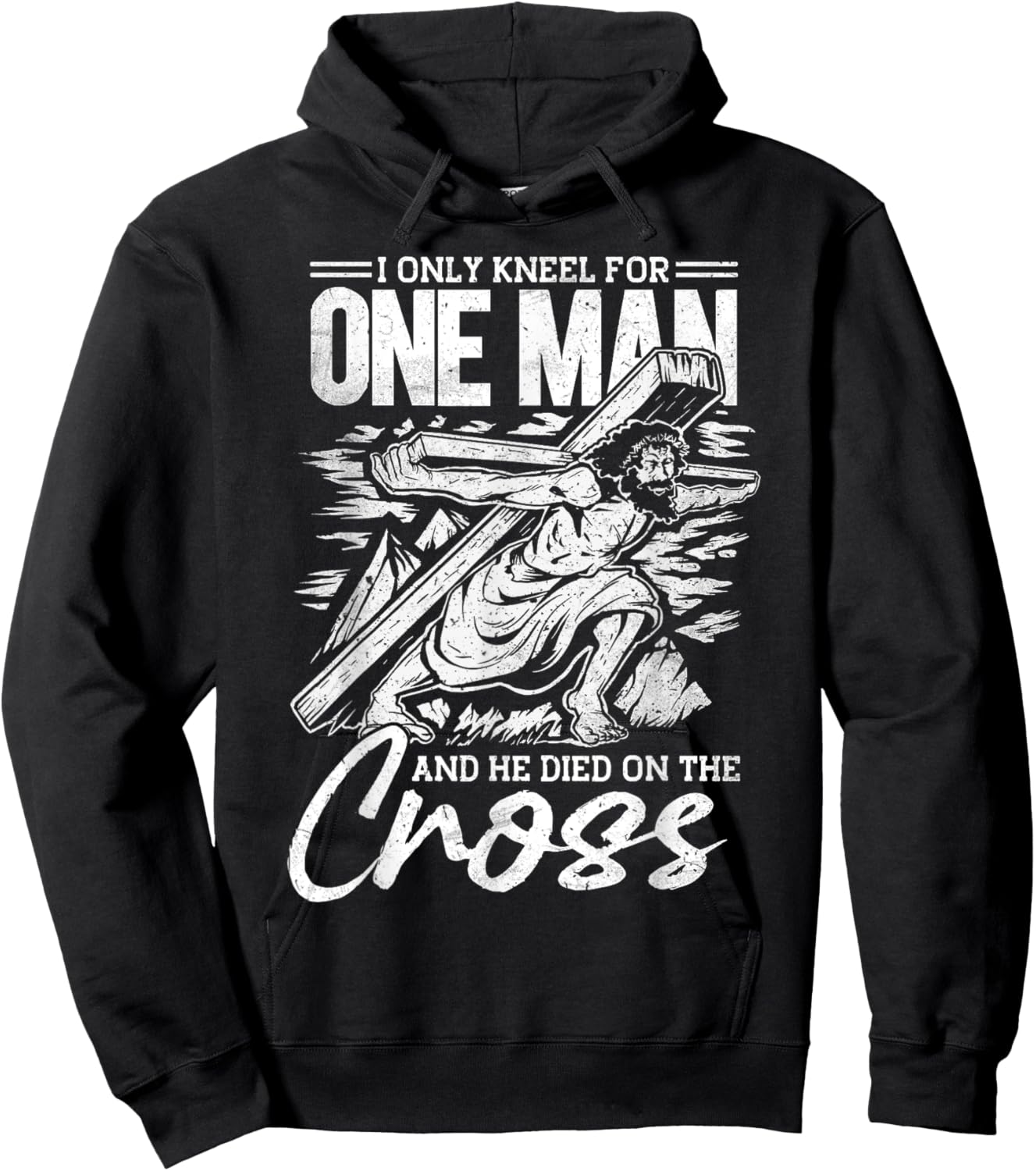 I Only Kneel For One Man, Cross, Jesus, Church, Christian Hoodie - Hoodie | Black
