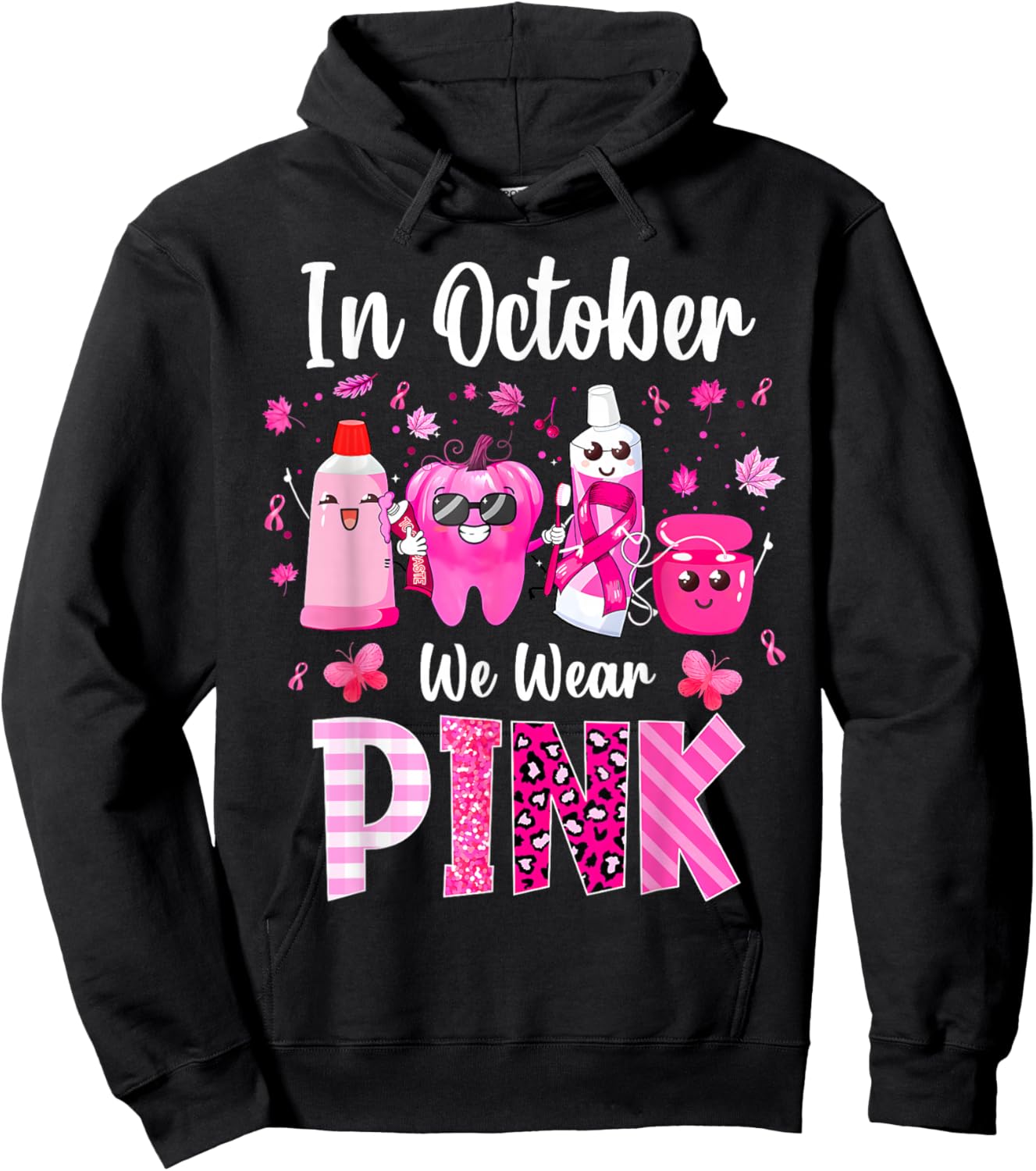 In October we Wear Pink Breast Cancer Leopard Dentist Dental Hoodie - Hoodie | Black