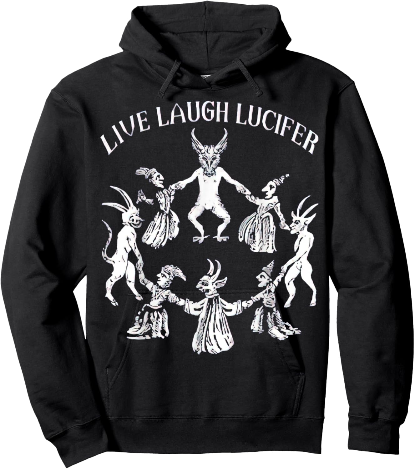 LIVE LAUGH LUCIFER Horror Satan Satanic Demonc Devil Goat Hoodie - Hoodie | Black