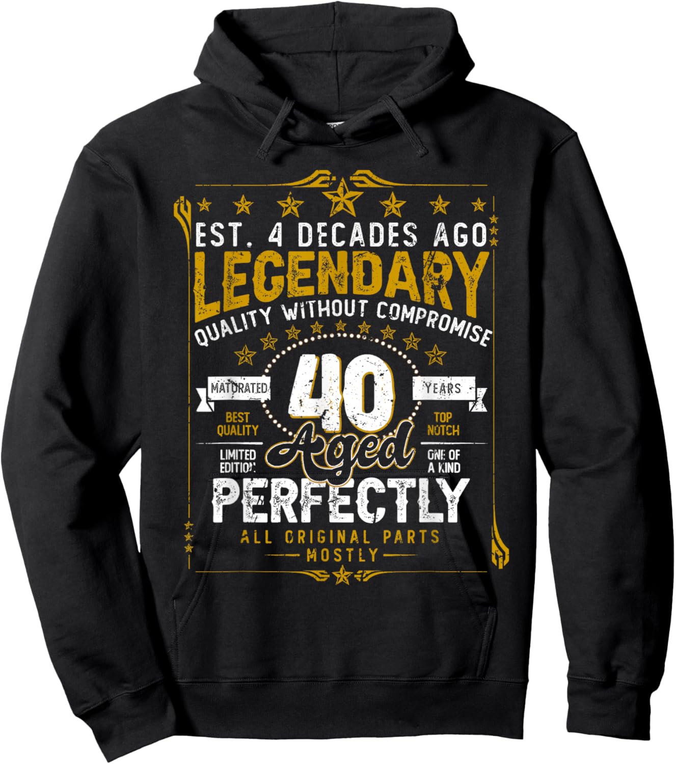 Vintage Legendary 40 Years Old Aged Perfectly 40th Birtday Hoodie - Hoodie | Black
