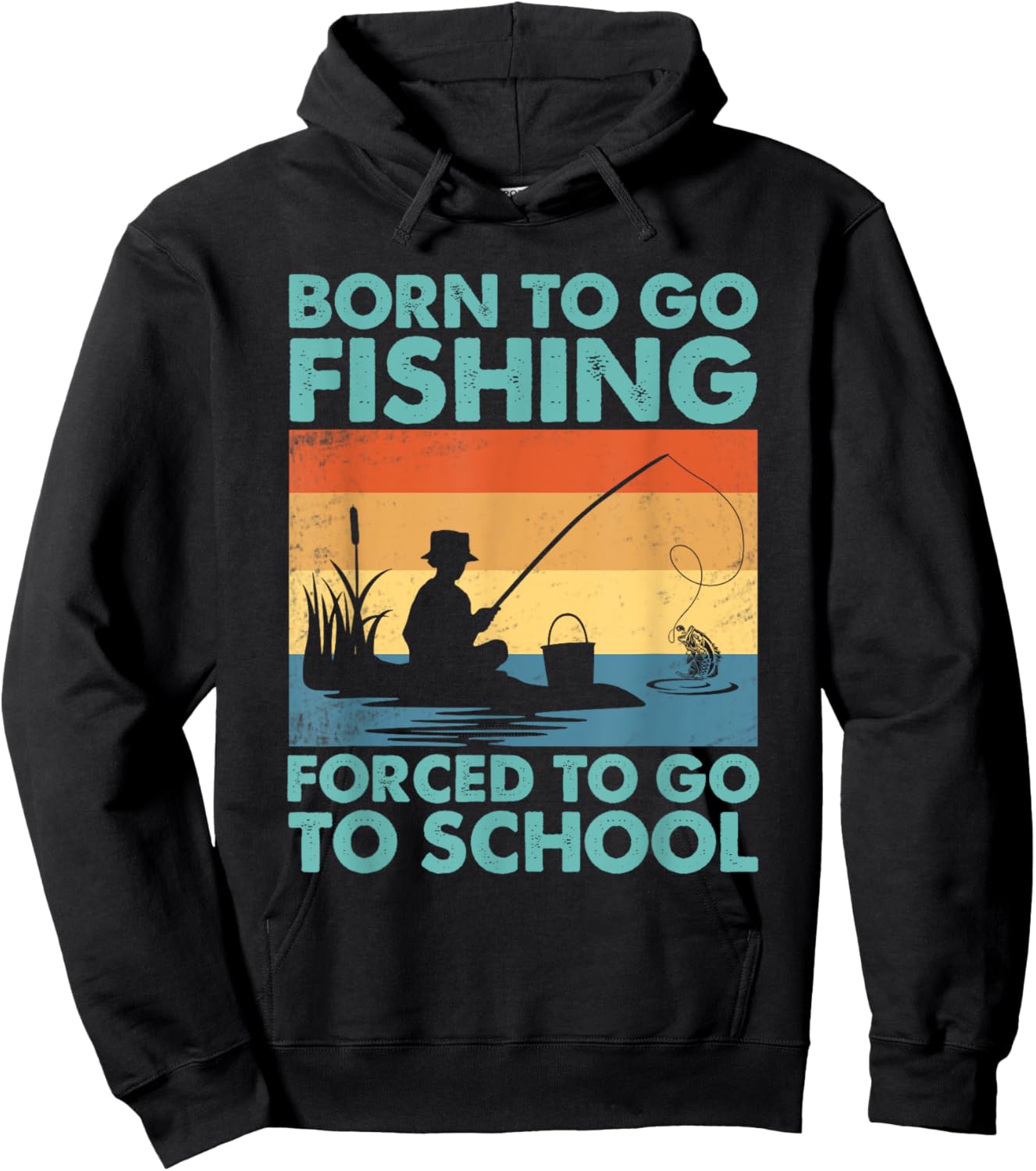 Funny Born To Go Fishing Forced To Go To School Boys Fishing Hoodie - Hoodie | Black