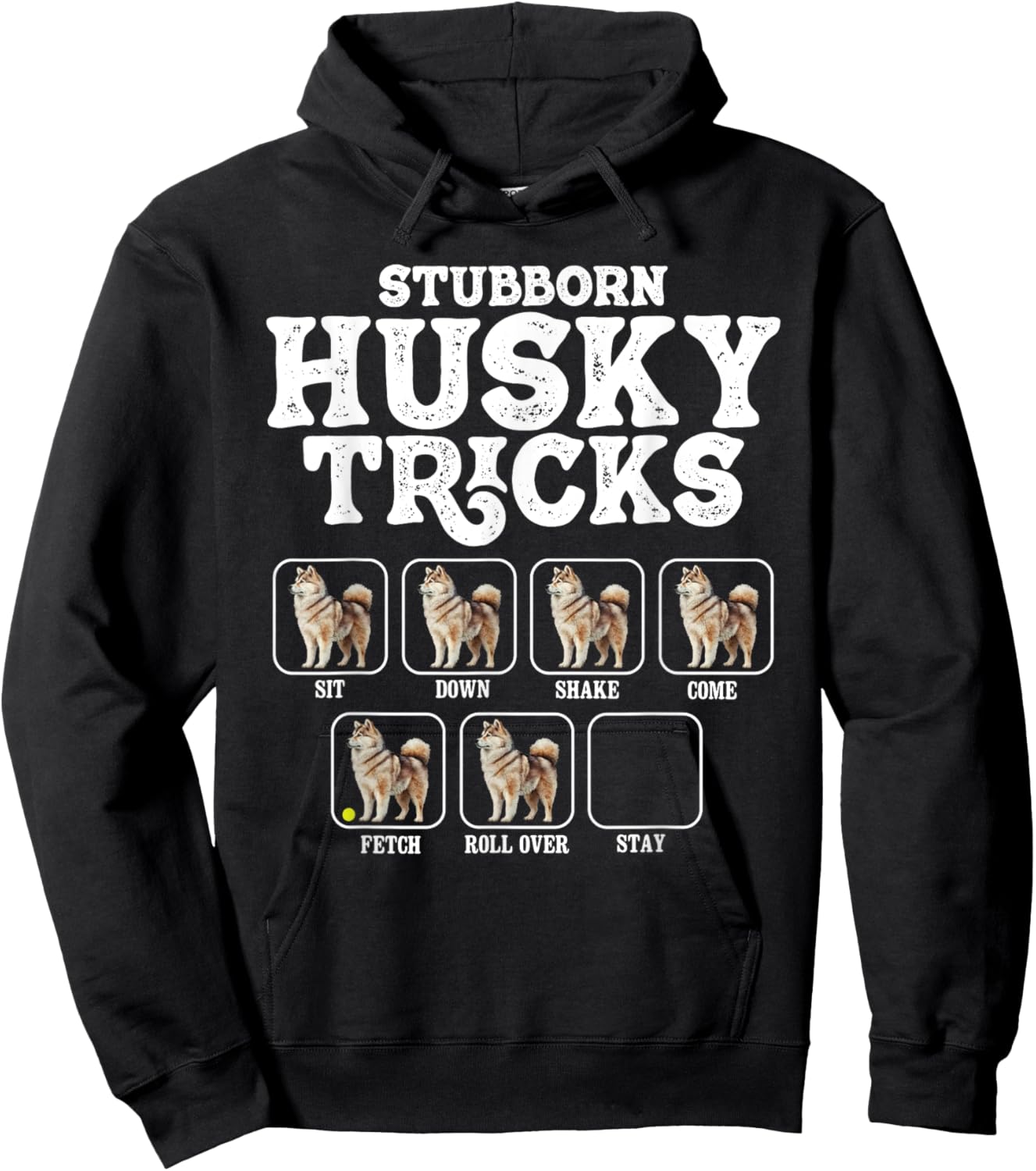 Stubborn Husky Tricks - Siberian Dog Lover Pet Trainer Hoodie - Hoodie | Black
