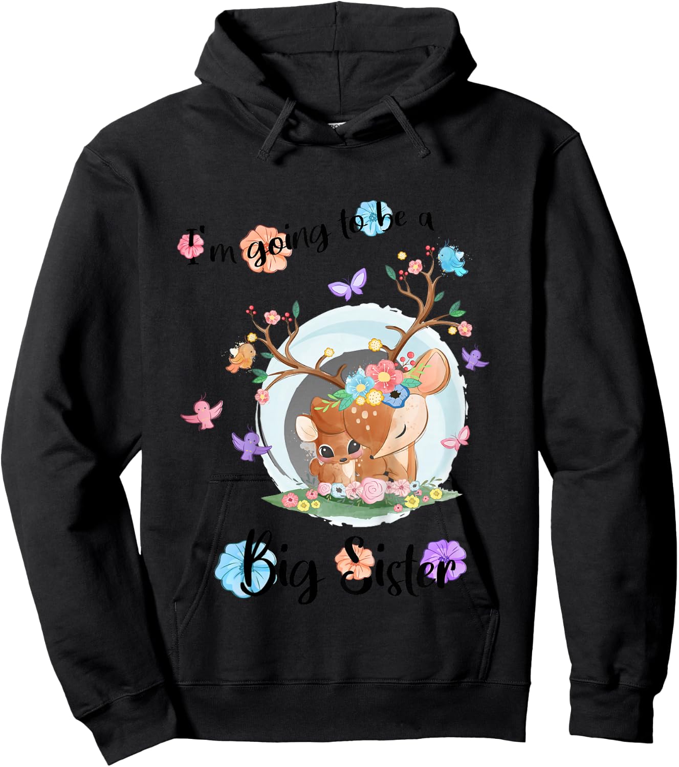 I'm going to be a big sister 2026 Baby Announcing Pregnancy Hoodie - Hoodie | Black