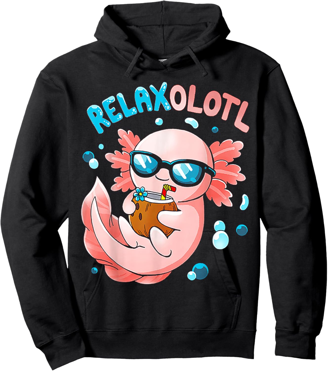 Relaxolotl Funny Axolotl Relax Hoodie - Hoodie | Black