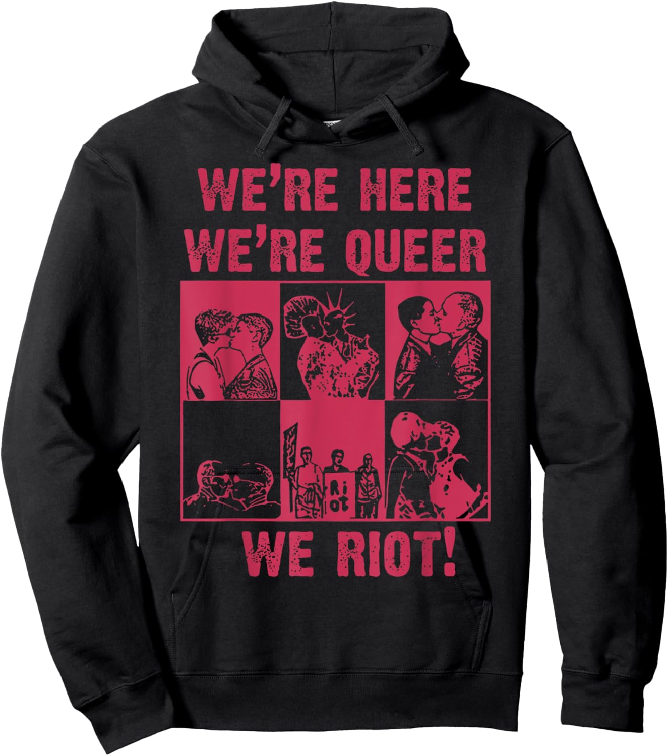 We're Here We're Queer We Riot Hoodie - Hoodie | Black