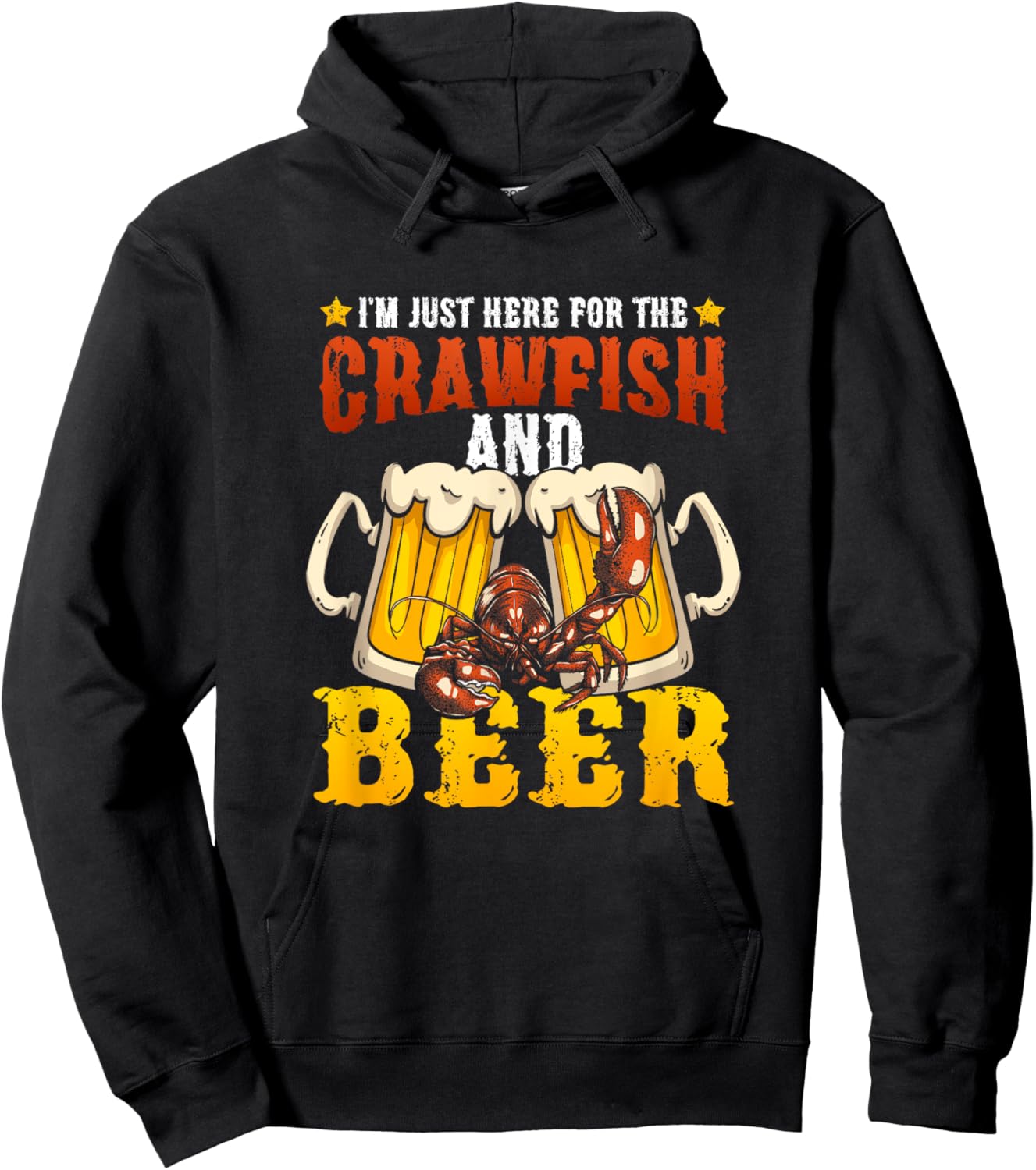 Crawfish Lobster I'm Just Here For The Crawfish And Beer Hoodie - Hoodie | Black