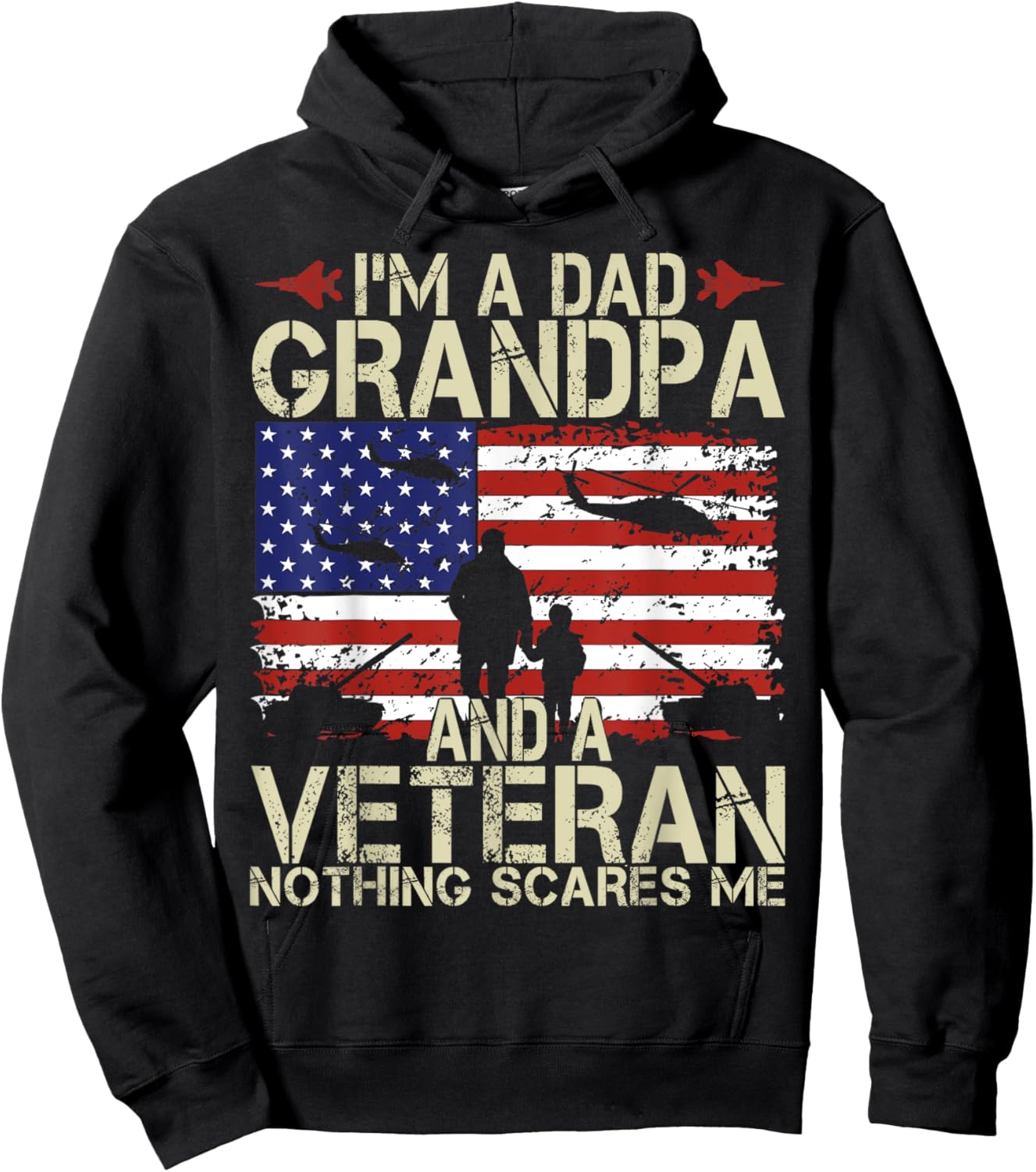 I'm A Dad Grandpa And Veteran Fathers Day Papa Grandpa Gifts Hoodie - Hoodie | Black