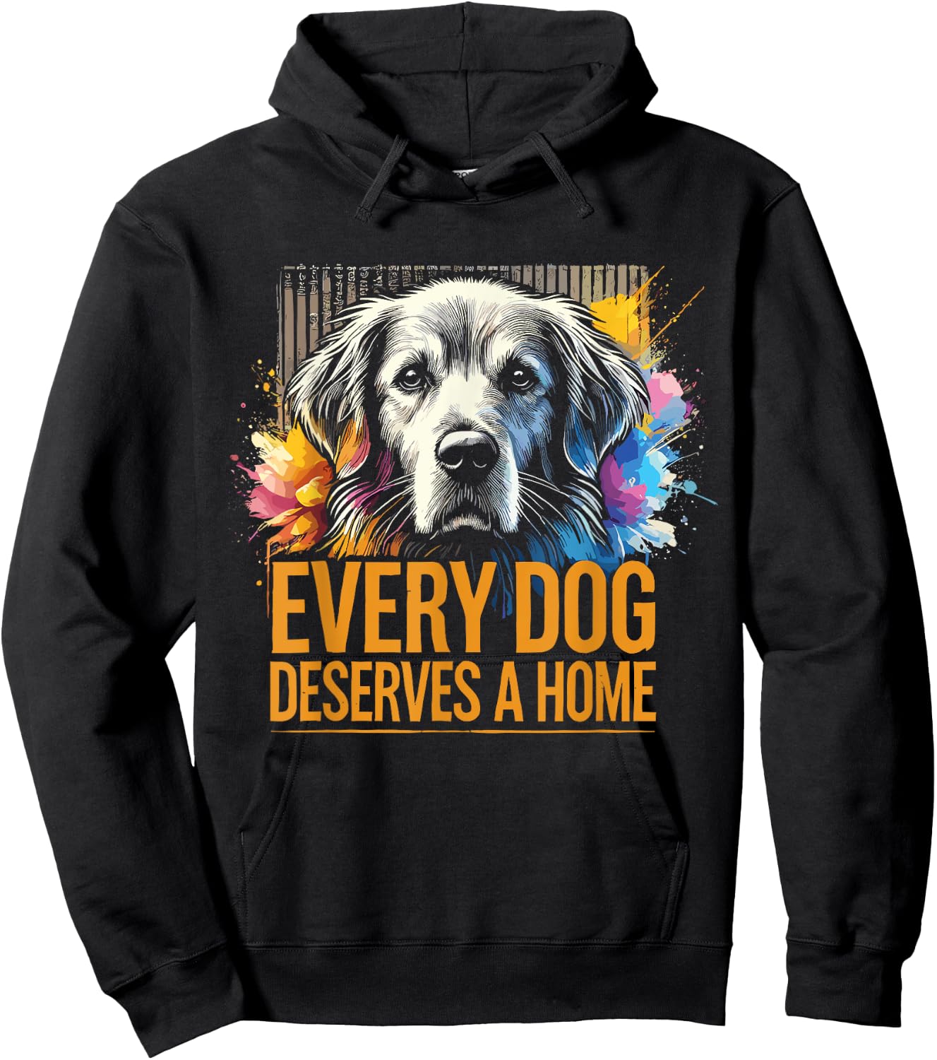Foster Rescue Dog Every Dog Deserves A Home Hoodie - Hoodie | Black