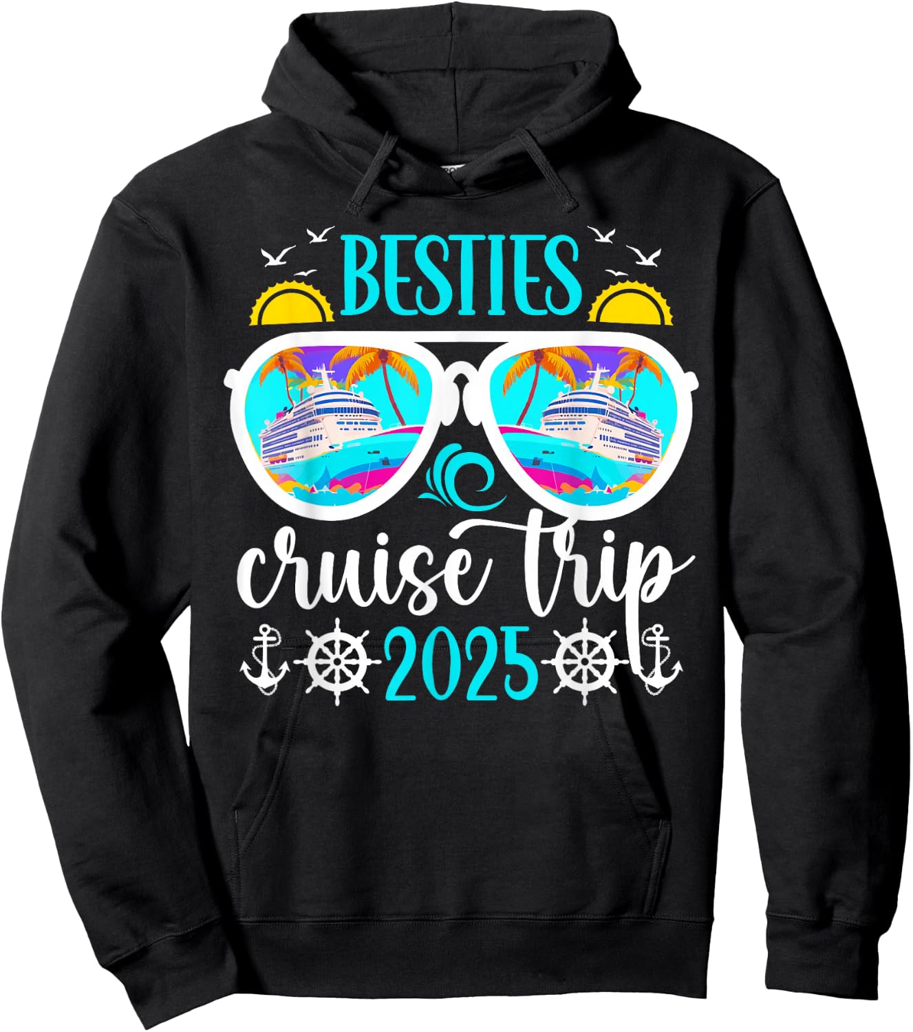 Besties Cruise Trip 2025 Besties Cruising Vacation Travel Hoodie - Hoodie | Black
