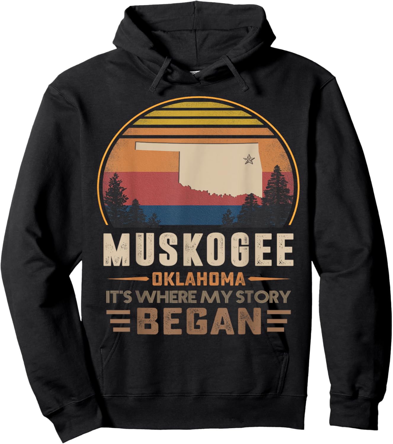 Muskogee Oklahoma Where My Story Began Hoodie - Hoodie | Black