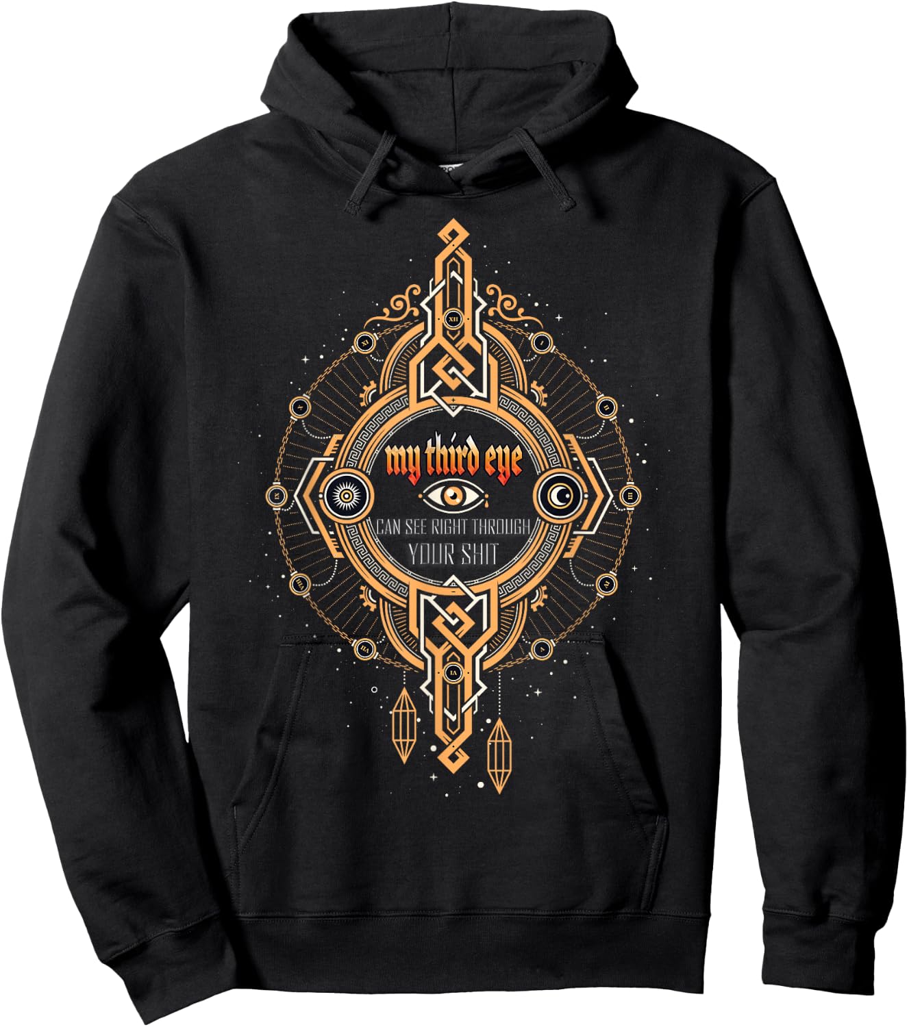 Funny Spiritual Saying Third Eye Sees Through Your Shit Hoodie - Hoodie | Black