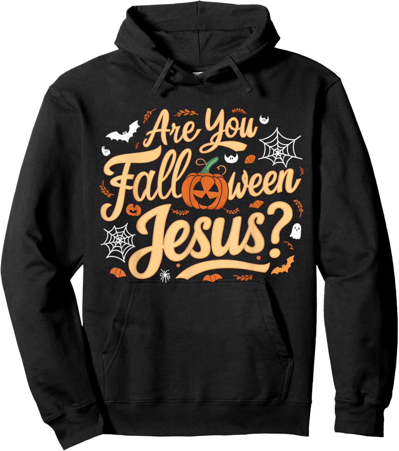 Are You Falloween Jesus Godly Halloween Matthew Bible Verse Hoodie - Hoodie | Black