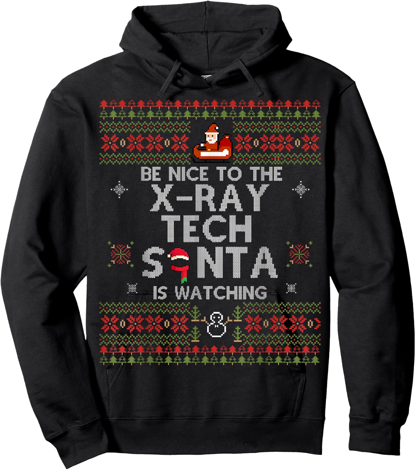 Christmas Be Nice To The X-Ray Tech Xmas Gift Xray Tech Hoodie - Hoodie | Black