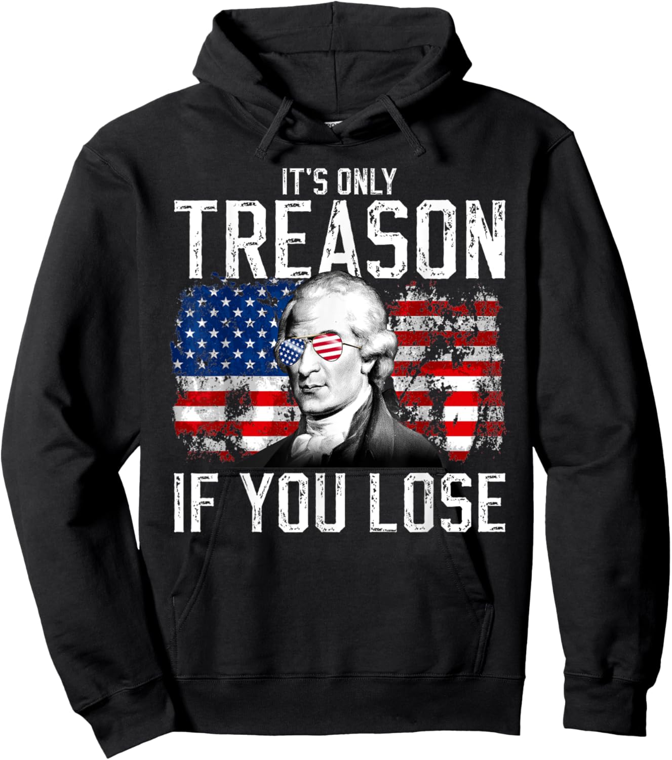 It's Only Treason If You Lose Aaron Burr 4th of July Men Hoodie - Hoodie | Black