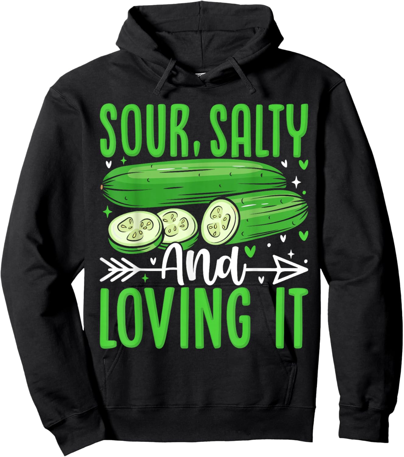 Sour, Salty And Loving It Hoodie - Hoodie | Black