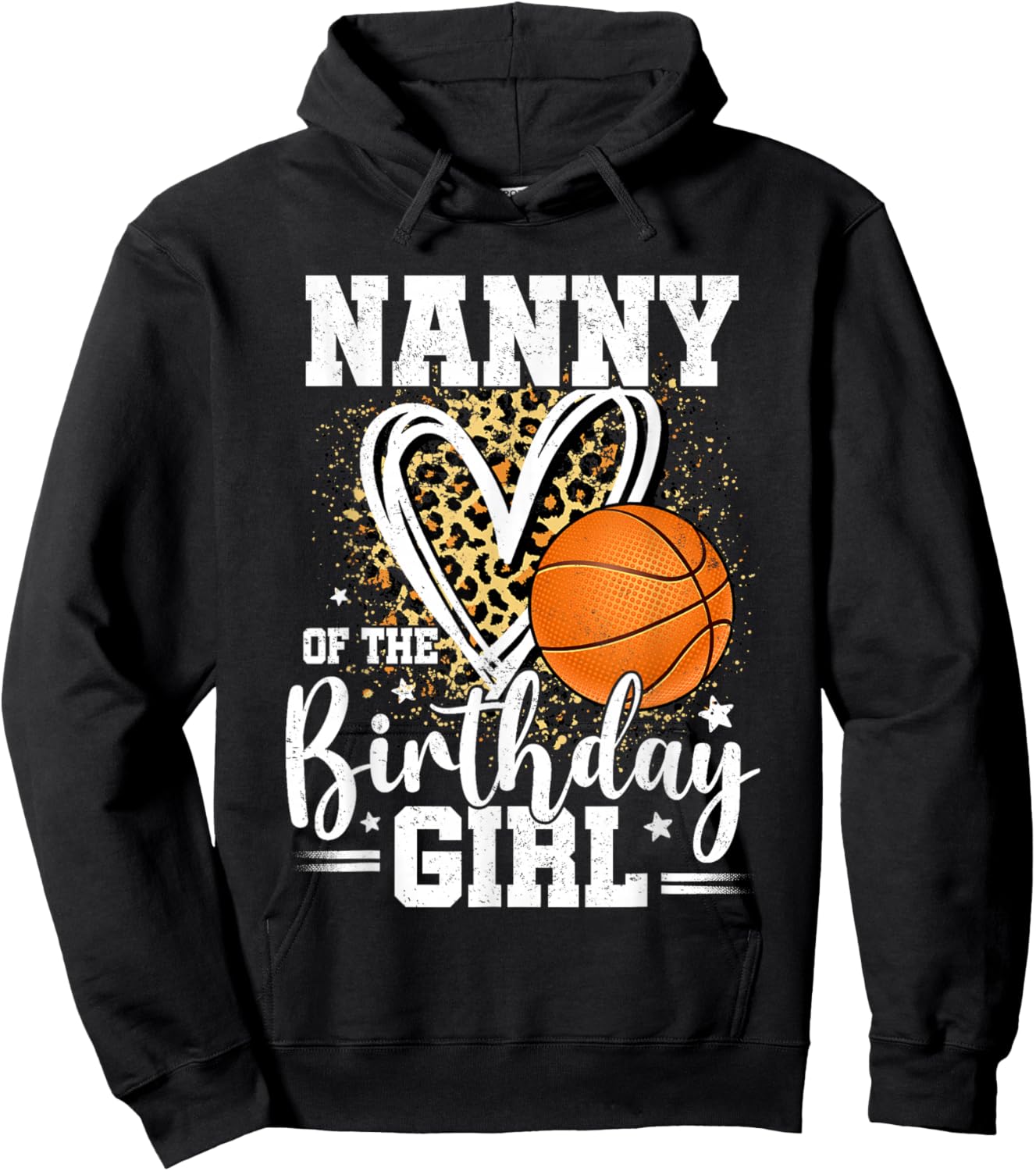 Nanny of The Birthday Girl Basketball Leopard Heart Hoodie - Hoodie | Black