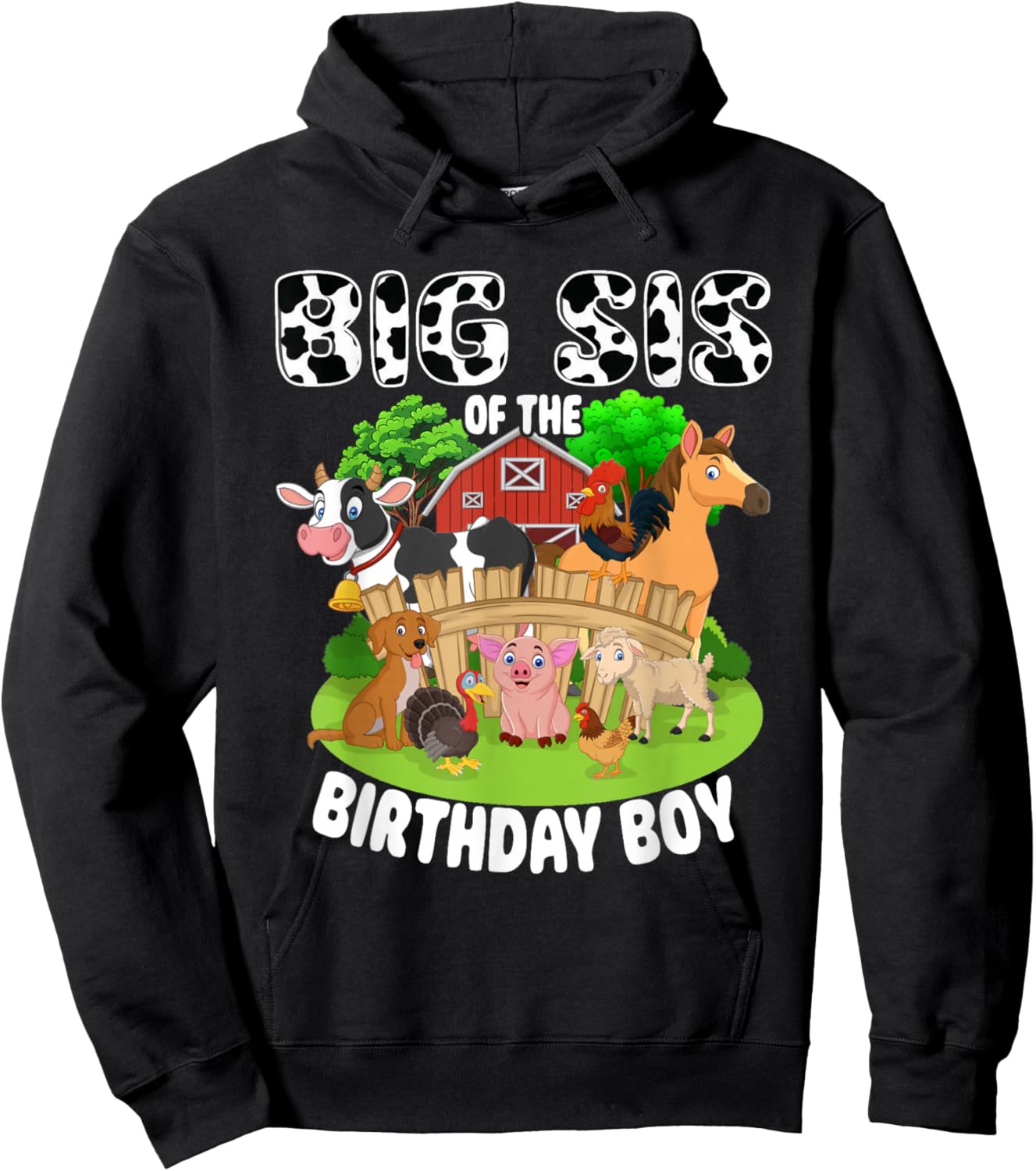 Big Sis of The Bday Boy Farm Animals Matching Farm Theme Hoodie - Hoodie | Black