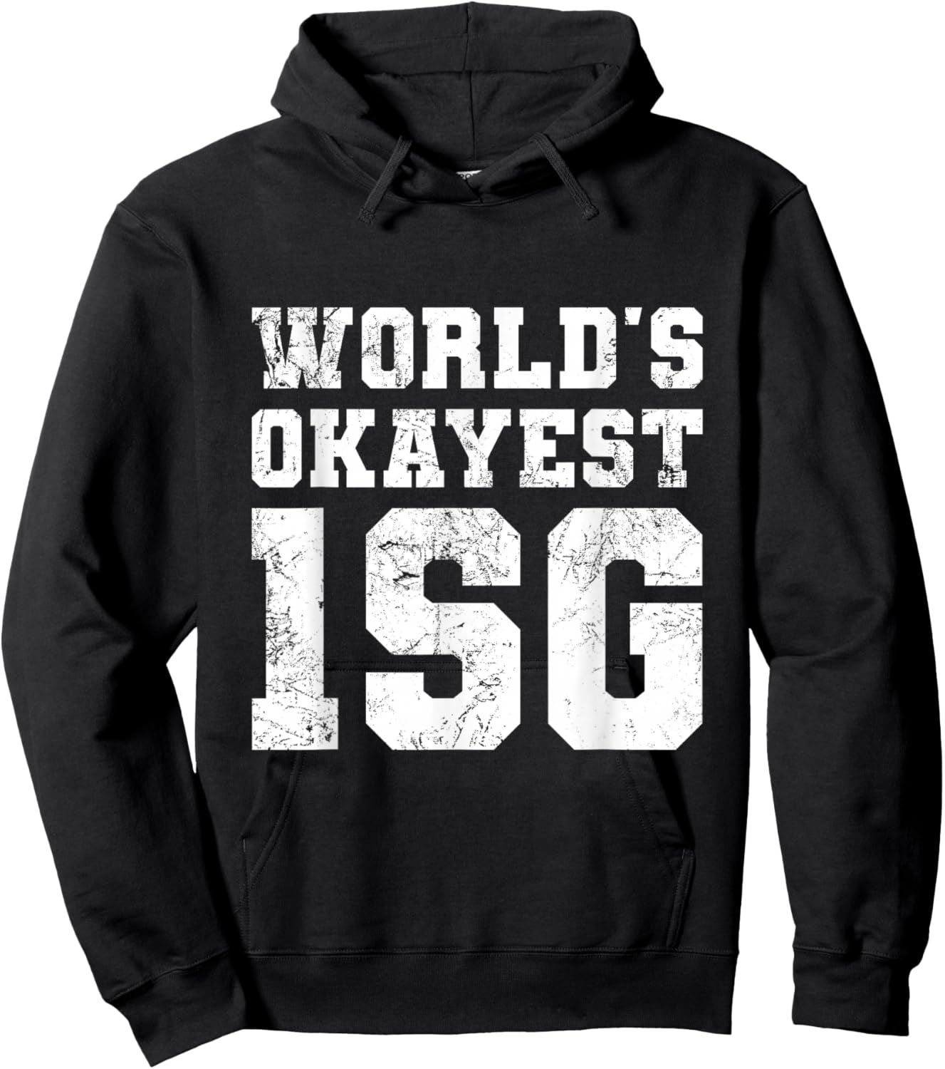 World's Okayest 1SG - First Sergeant, Army, Military, Funny Hoodie - Hoodie | Black