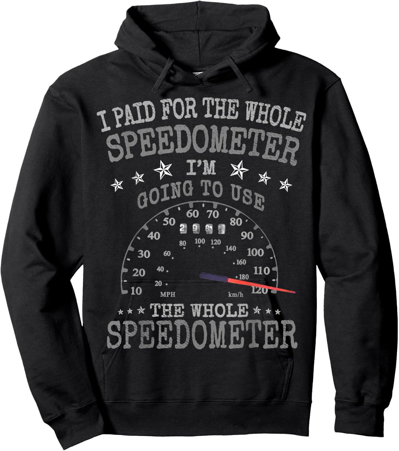 Racing Drivers I Paid for the Whole Speedometer Hoodie - Hoodie | Black