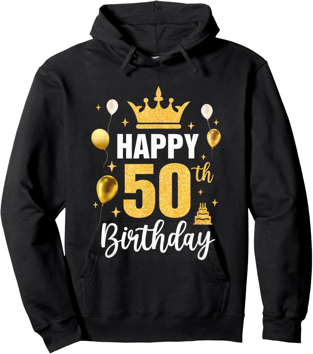 Happy 50Th Birthday Idea For 50 Years Old Man And Woman Hoodie - Hoodie | Black