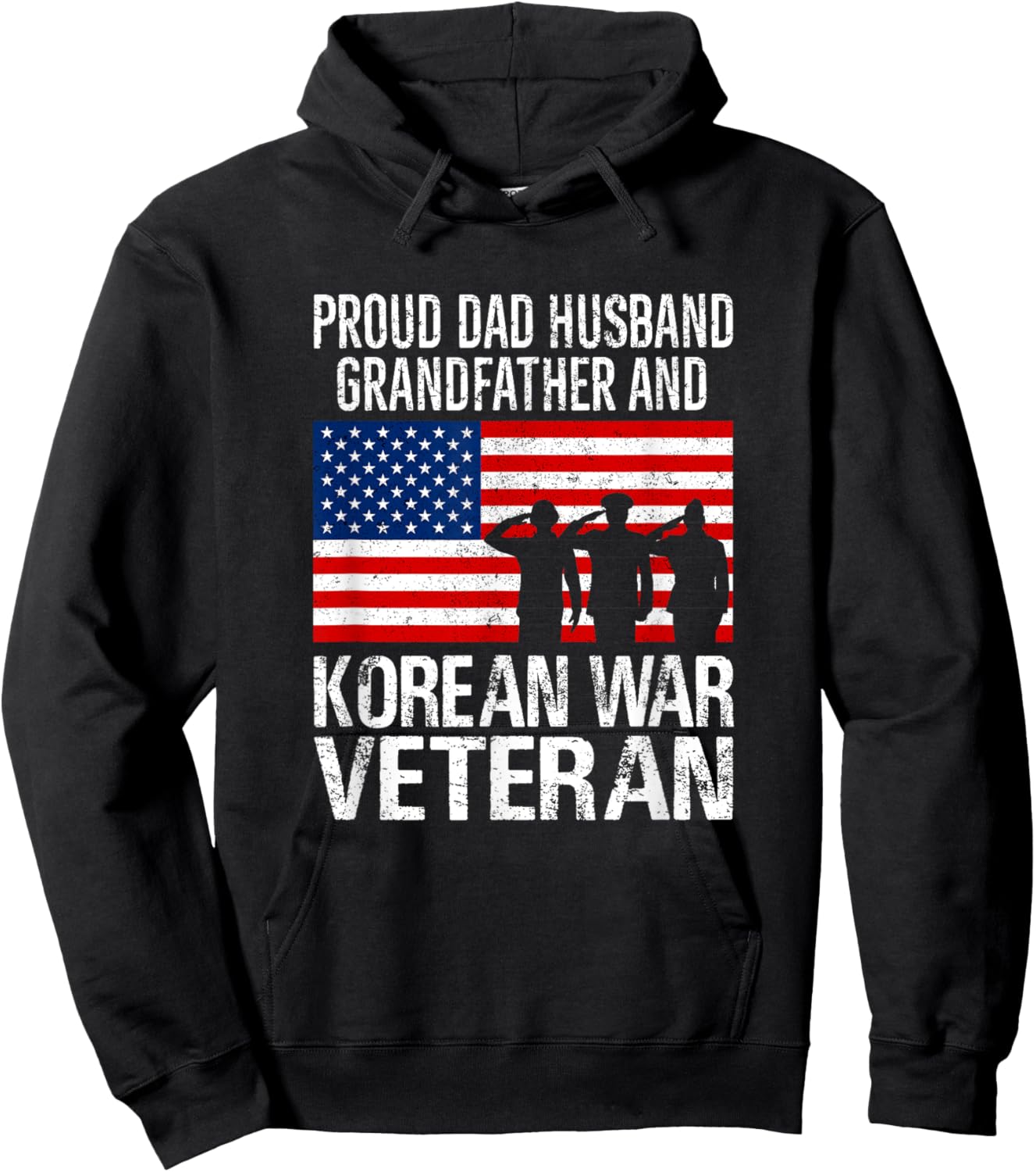 Proud USA Patriotic Apparel and Decor Outlet Proud Dad Husband Grandfather Korean War Veteran Hoodie - Hoodie | Black