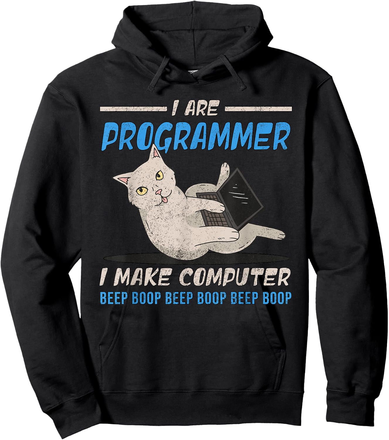 I Are Programmer I Make Computer Beep Boop Funny Cat Hoodie - Hoodie | Black