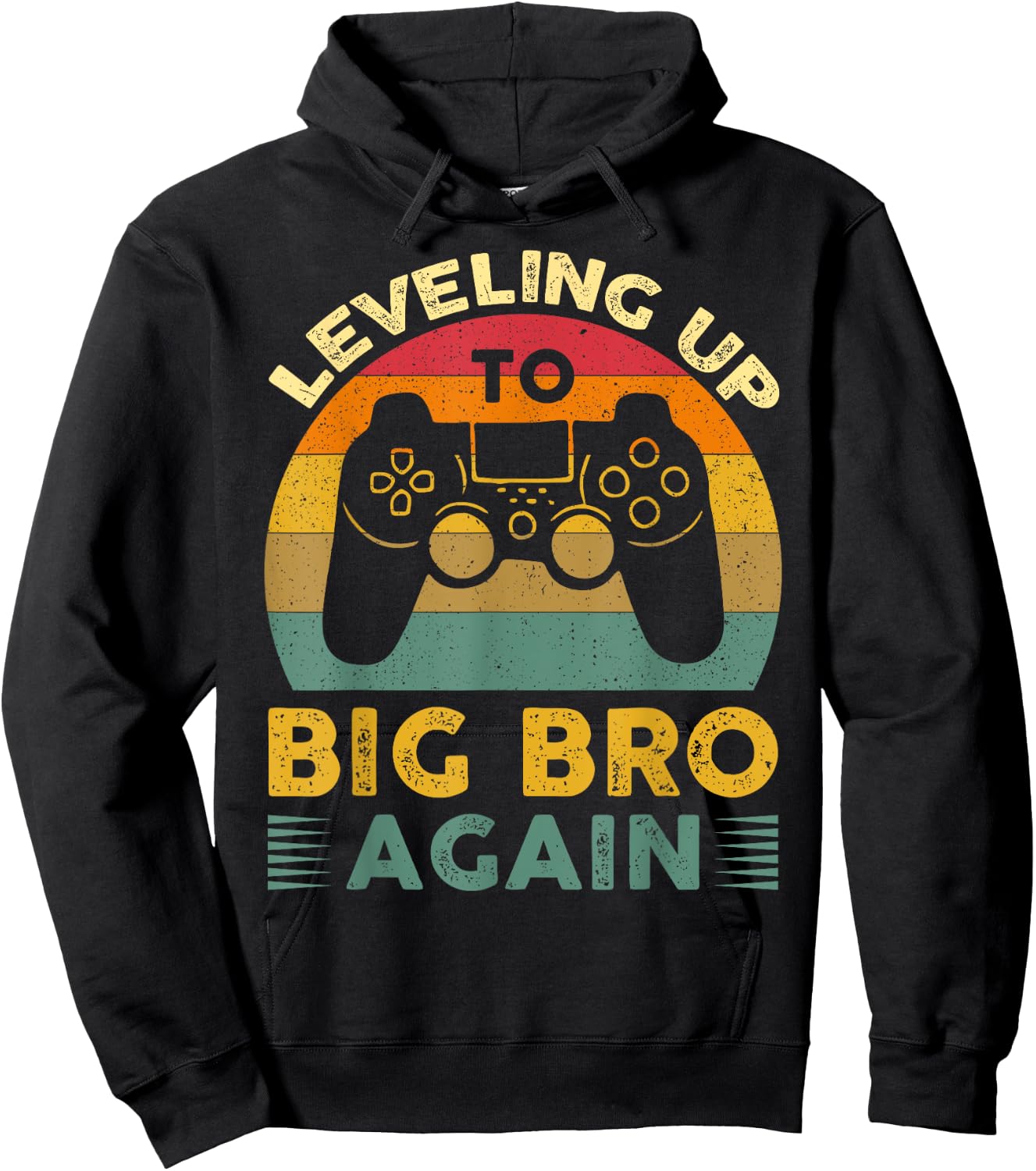 Funny Leveling Up To Big Bro Again Vintage Big Brother Again Hoodie - Hoodie | Black