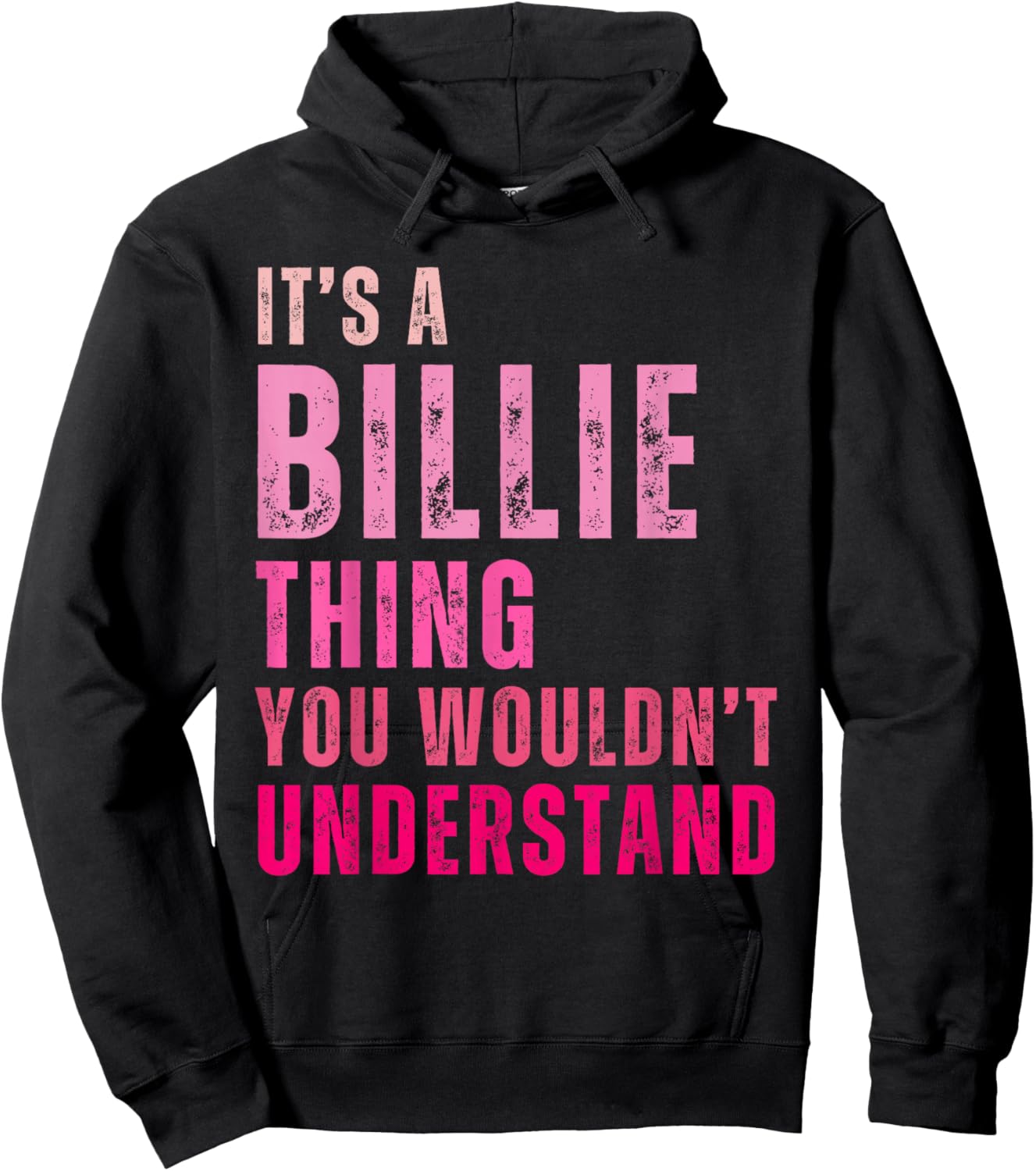 It's A Billie Thing You Wouldn't Understand Billie Hoodie - Hoodie | Black