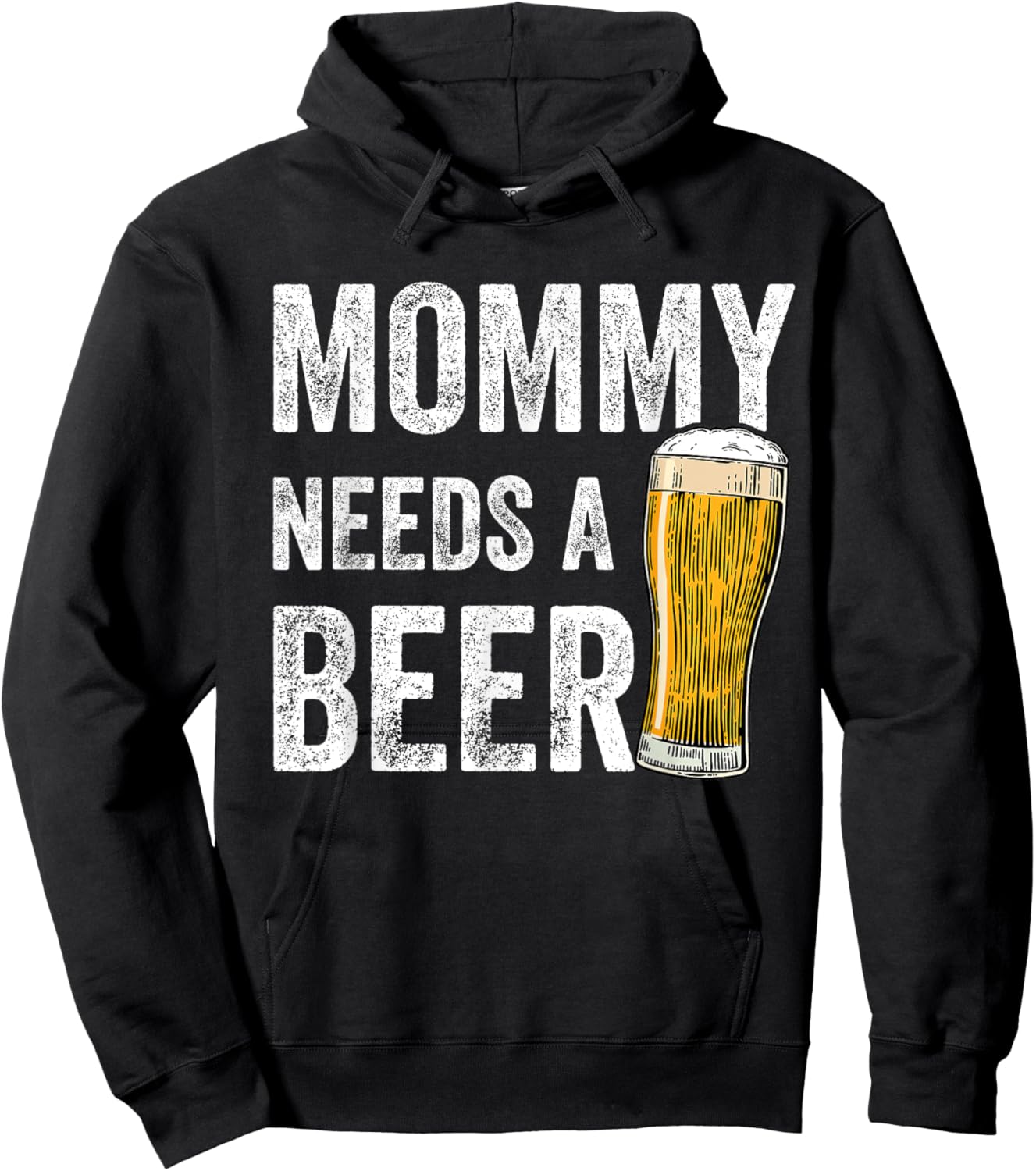 Mommy Needs A Beer - Funny Mother's Day Beer Drinking Mom Hoodie - Hoodie | Black