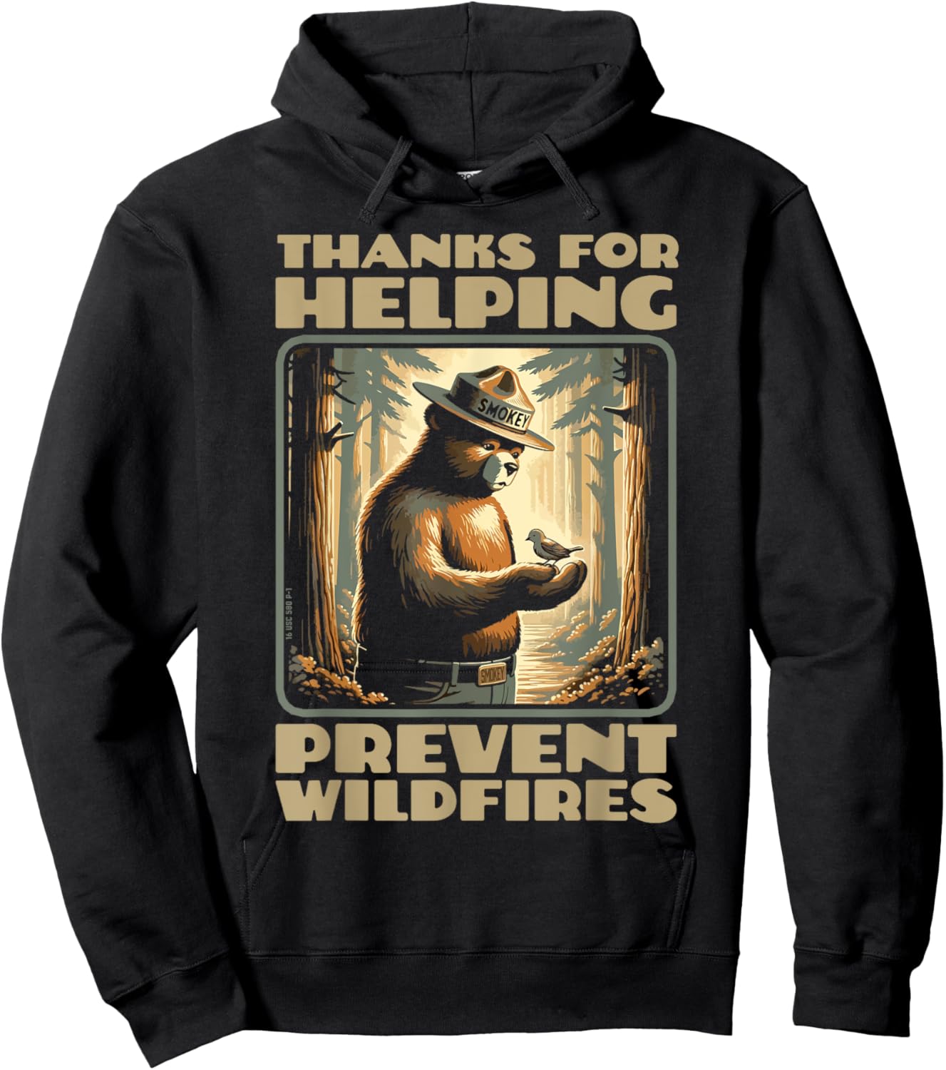 Smokey Bear & Baby Bird Forest Friend - Thanks For Helping Hoodie - Hoodie | Black