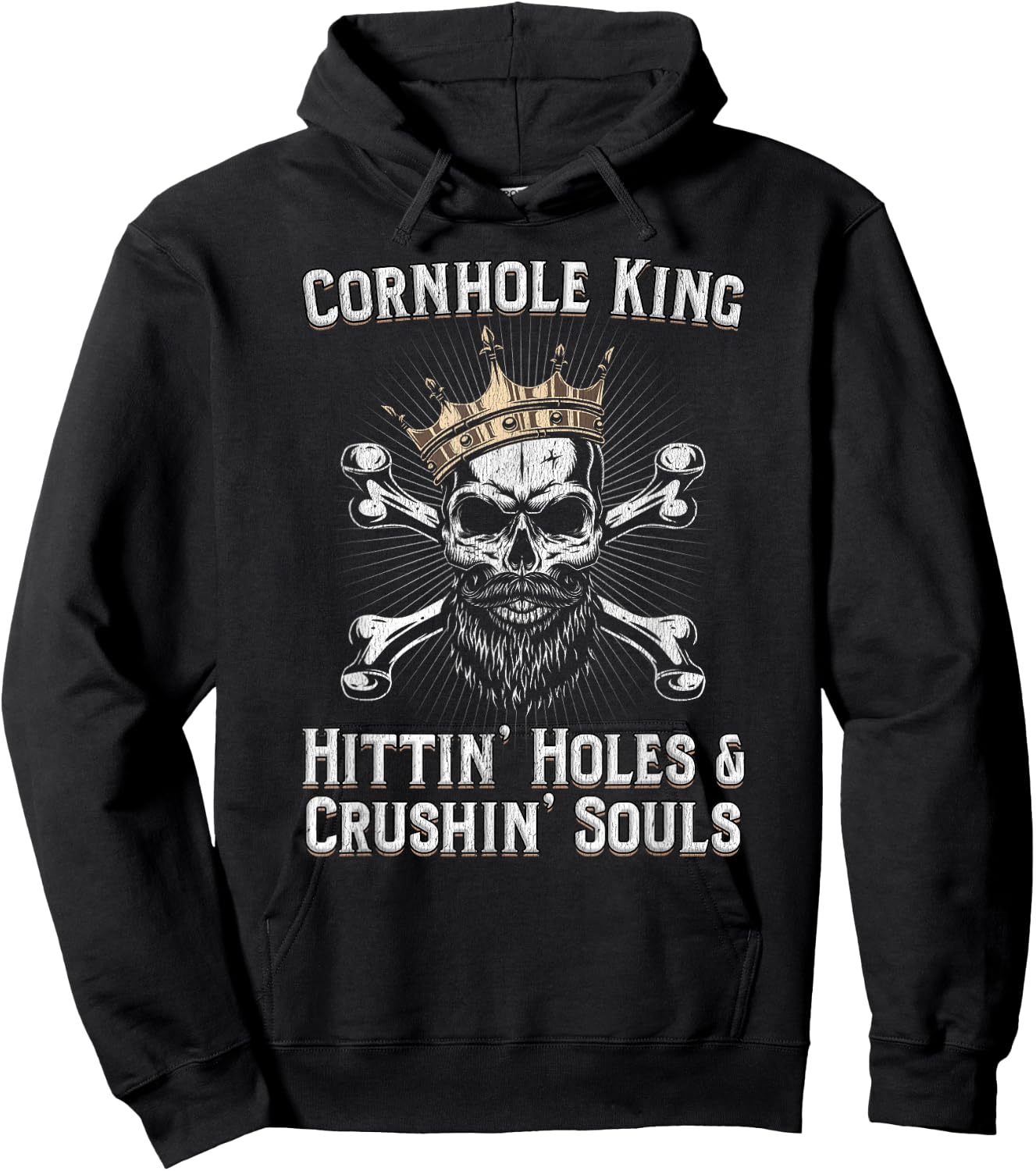 Cornhole King Hittin Holes And Crushin Souls Cornhole Hoodie - Hoodie | Black