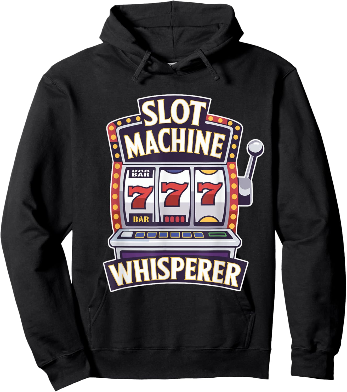 Casino Gambling Slot Machine Whisperer Slots Player Hoodie - Hoodie | Black