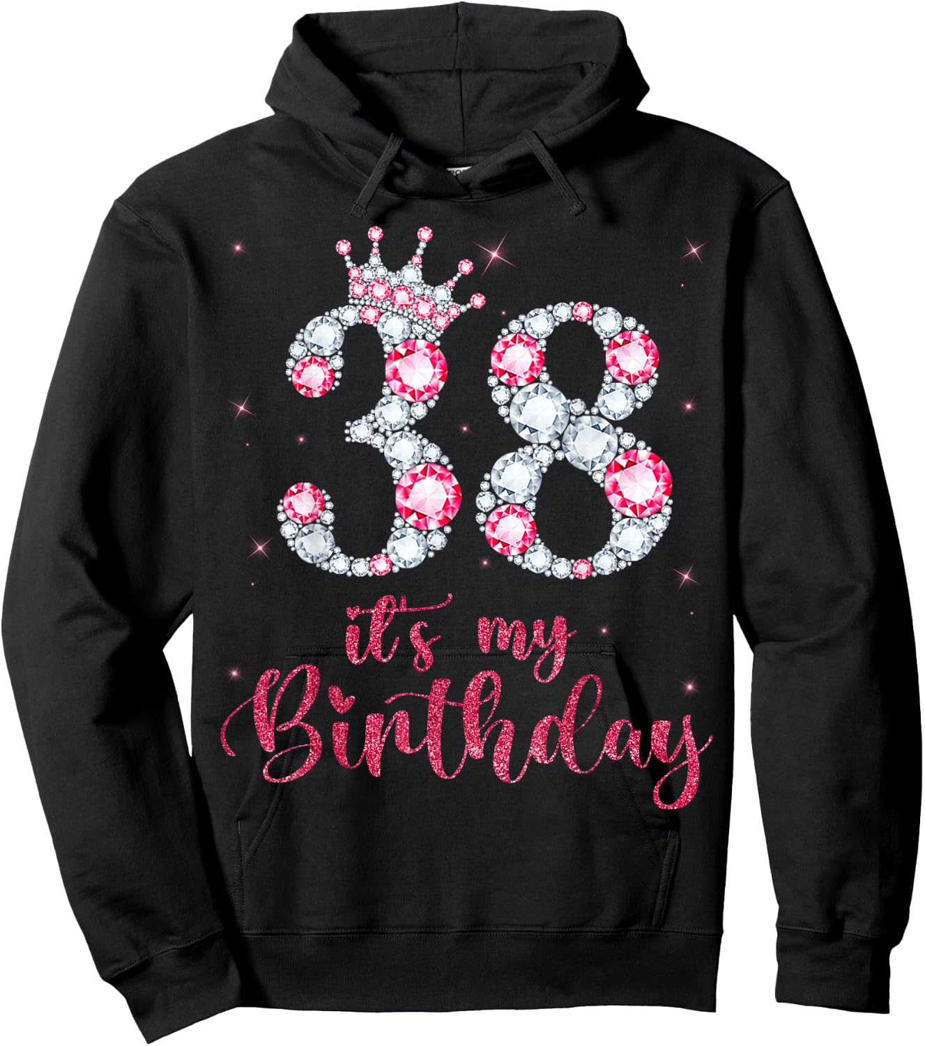 38 It's My Birthday 38 Years Old 38th Birthday Girl Lady Hoodie - Hoodie | Black