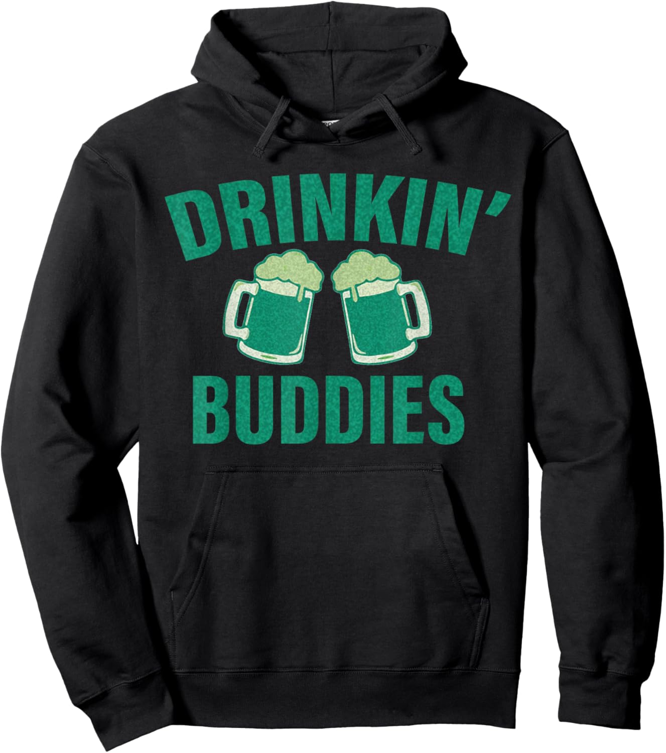Drinking Buddies Funny St. Patrick's Day Beer Matching Drunk Hoodie - Hoodie | Black