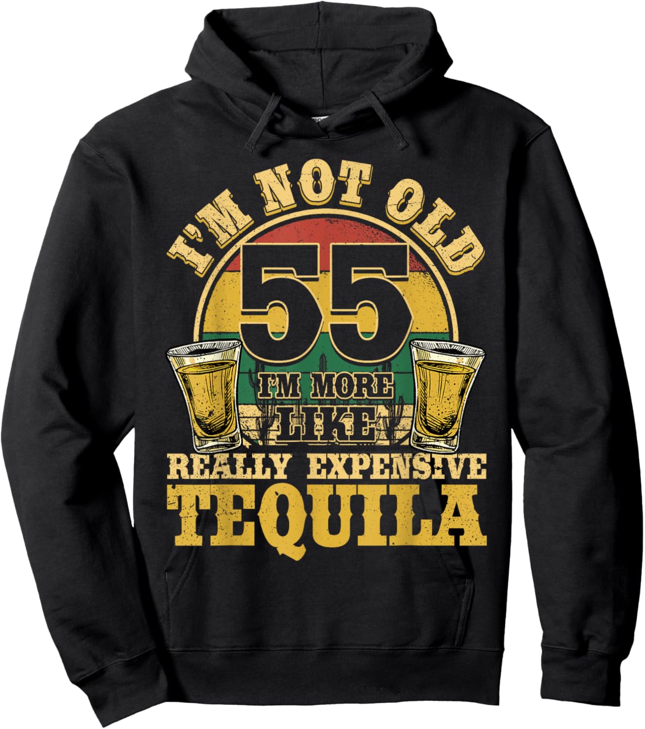 55 Years Old Tequila Mexican 55th Birthday Tequila Drinker Hoodie - Hoodie | Black