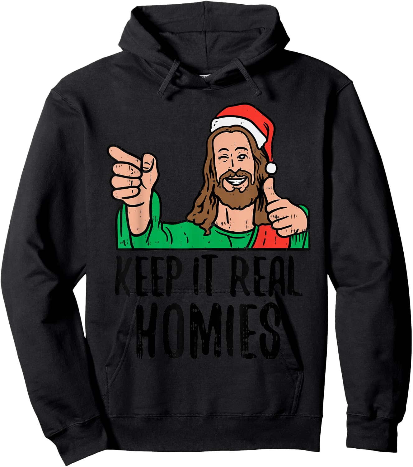 Keep It Real Homies Jesus Christ Christmas Religious PJ Hoodie - Hoodie | Black