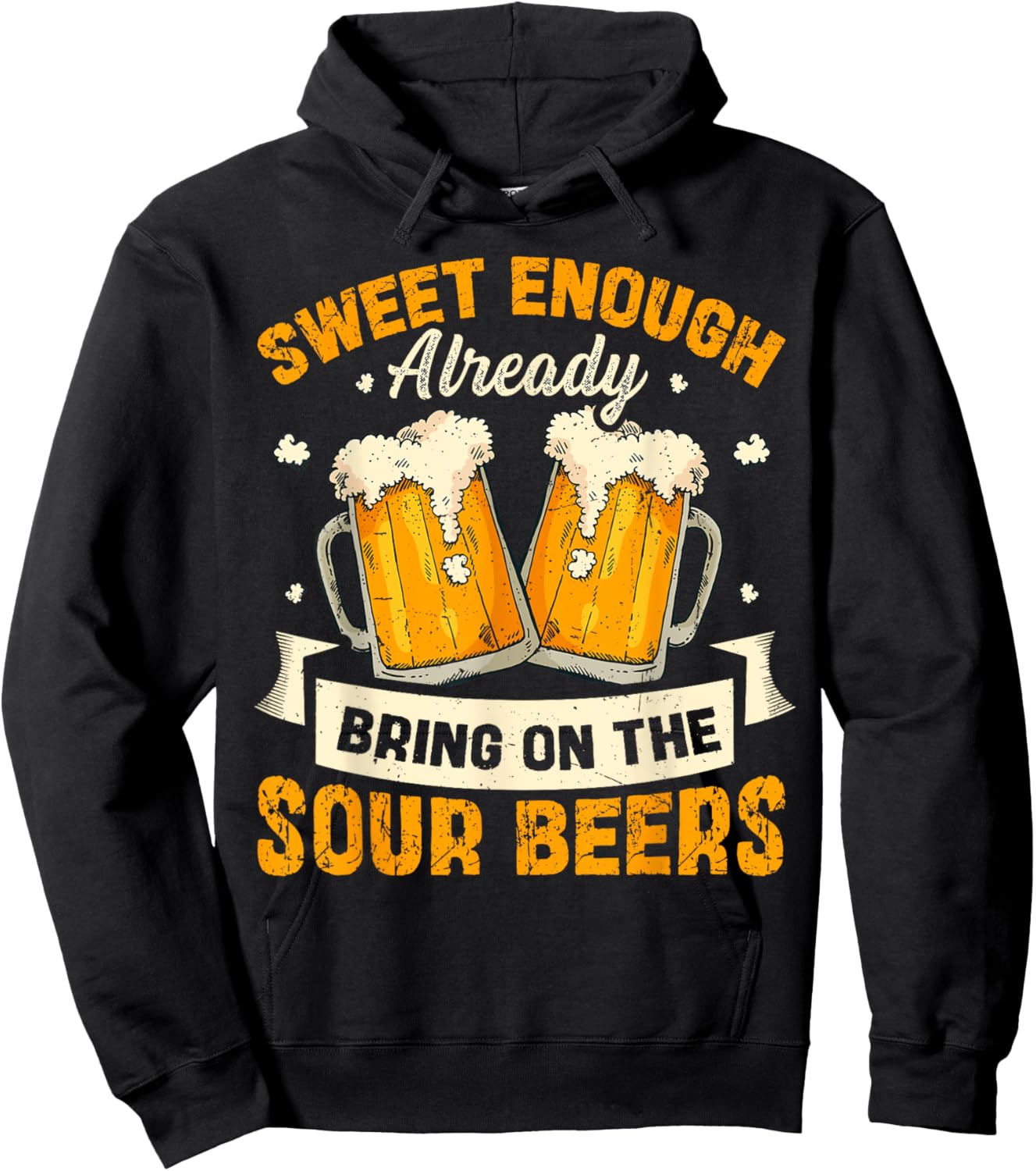 Sour Beer Craft Drinking Design for a Sour Beer Lover Hoodie - Hoodie | Black