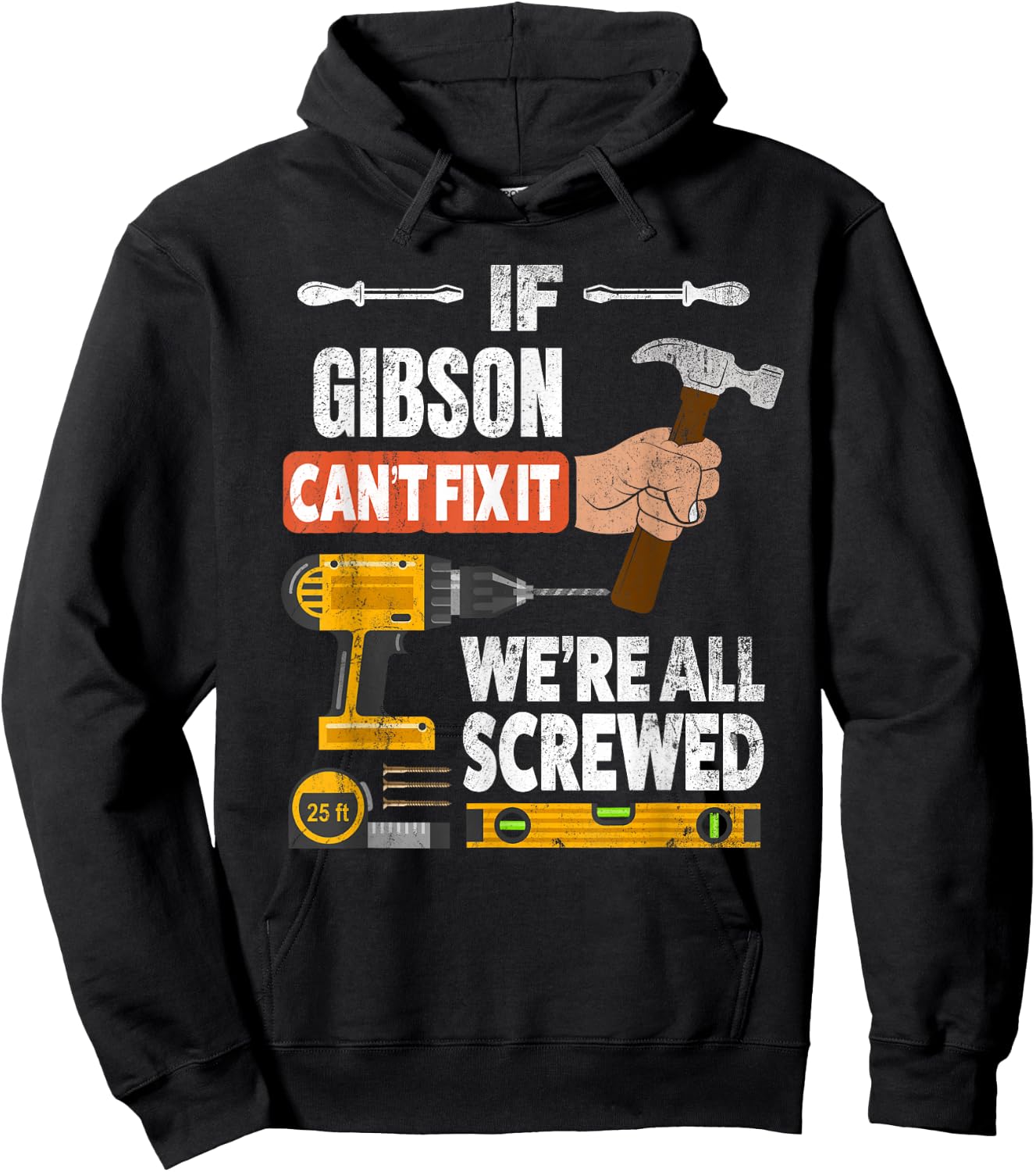 If Gibson custom name can't fix it we're all screwed Hoodie - Hoodie | Black