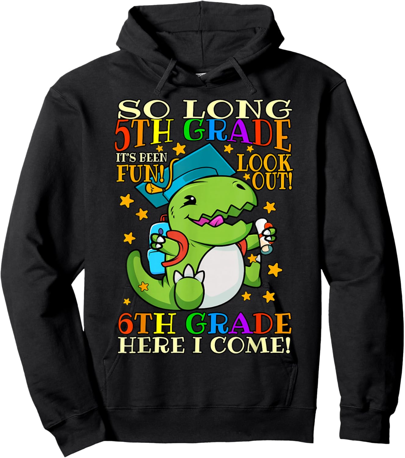 So Long 5th Grade Graduation Hello 6th Last Day of School Hoodie - Hoodie | Black