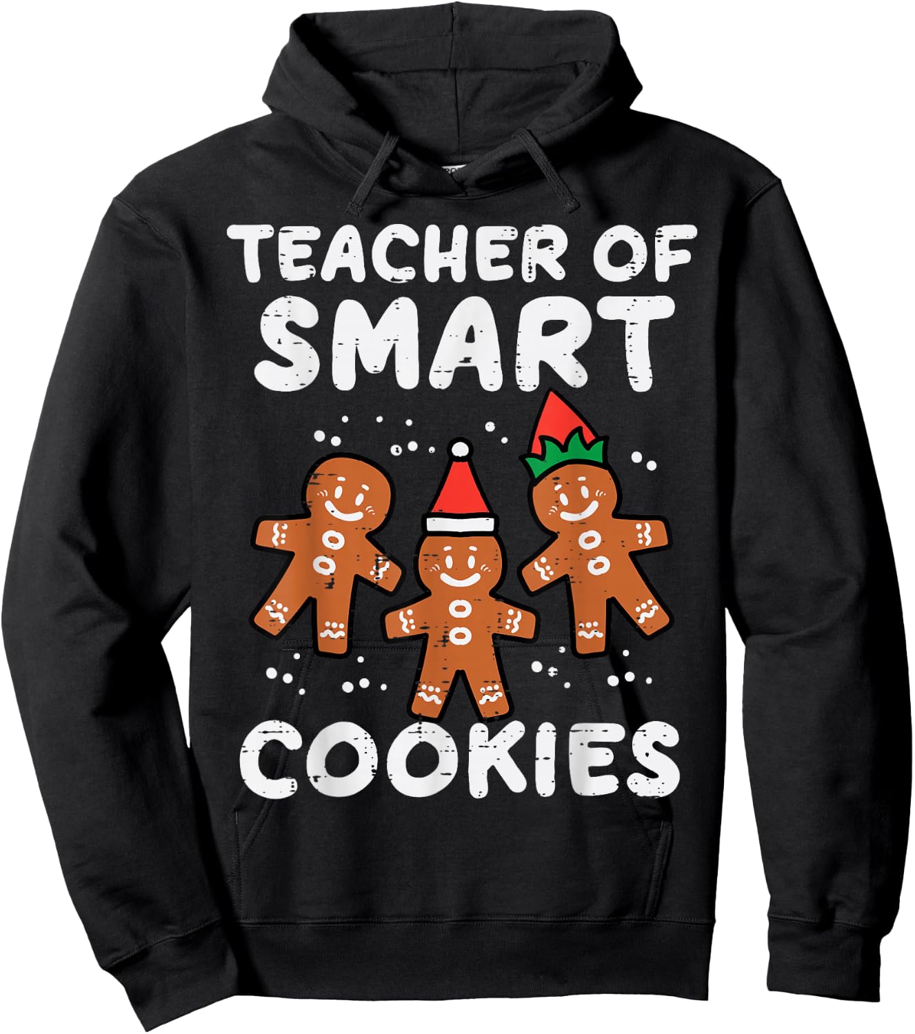 Teacher Smart Cookies Christmas Xmas Gingerbread Men Women Hoodie - Hoodie | Black